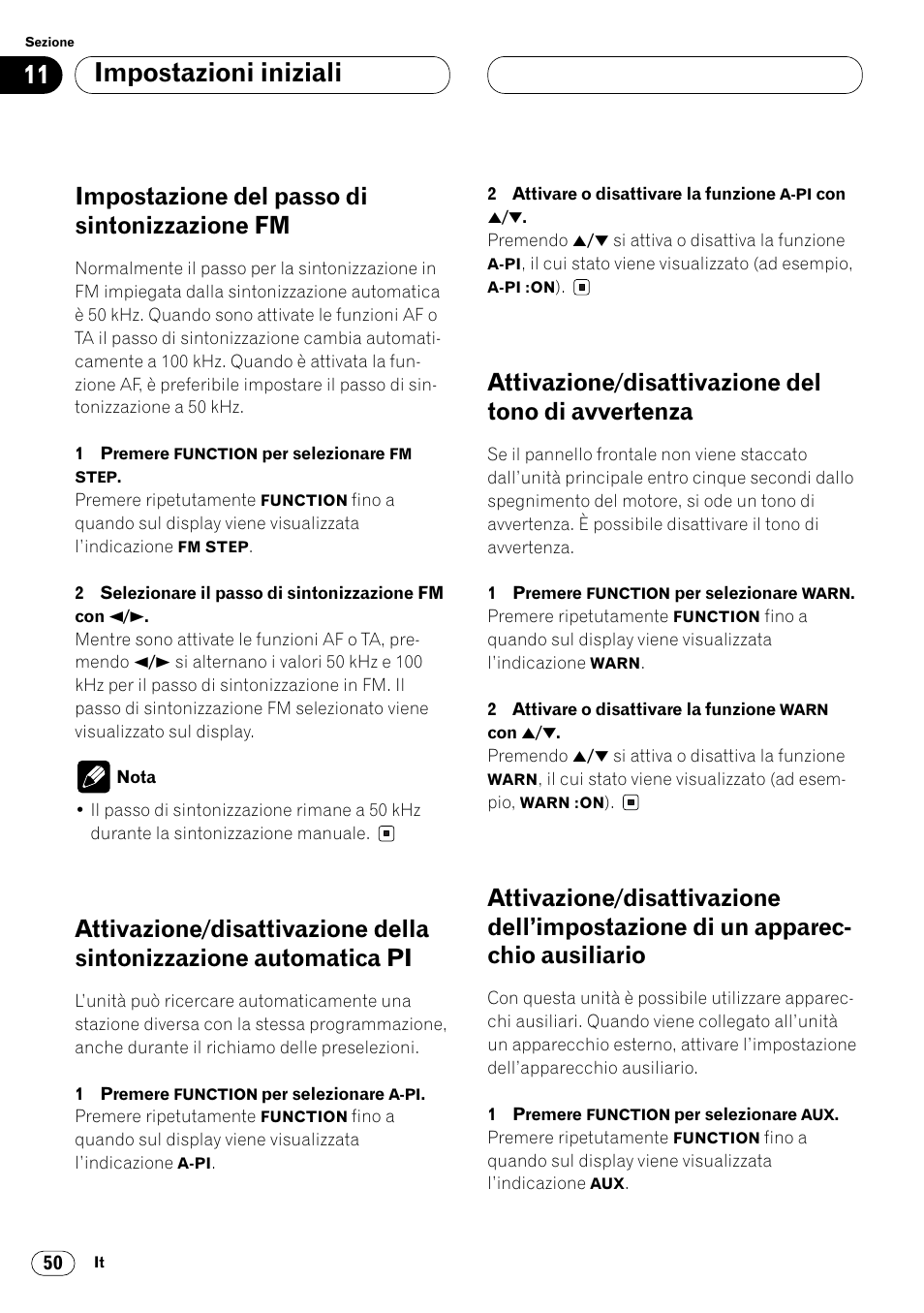 Impostazione del passo di sintonizzazione, Fm 50, Attivazione/disattivazione della sintoniz | Zazione automatica pi 50, Attivazione/disattivazione del tono di, Avvertenza 50, Attivazione/disattivazione dell’impostazione, Di un apparecchio ausiliario 50, Impostazioni iniziali, Impostazione del passo di sintonizzazione fm | Pioneer FH-P4000R User Manual | Page 106 / 172