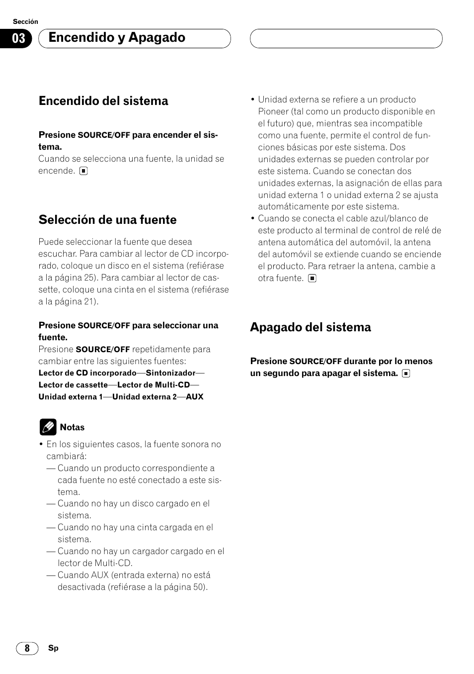 Encendido y apagado, Encendido del sistema, Selección de una fuente | Apagado del sistema | Pioneer FH-P4000R User Manual | Page 120 / 172