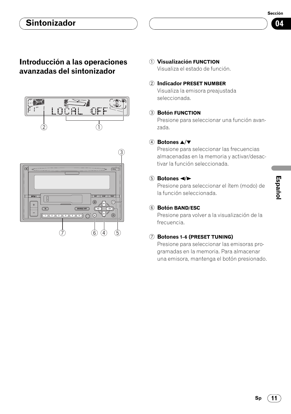 Introducción a las operaciones avanzadas, Del sintonizador 11, Sintonizador | Pioneer FH-P4000R User Manual | Page 123 / 172