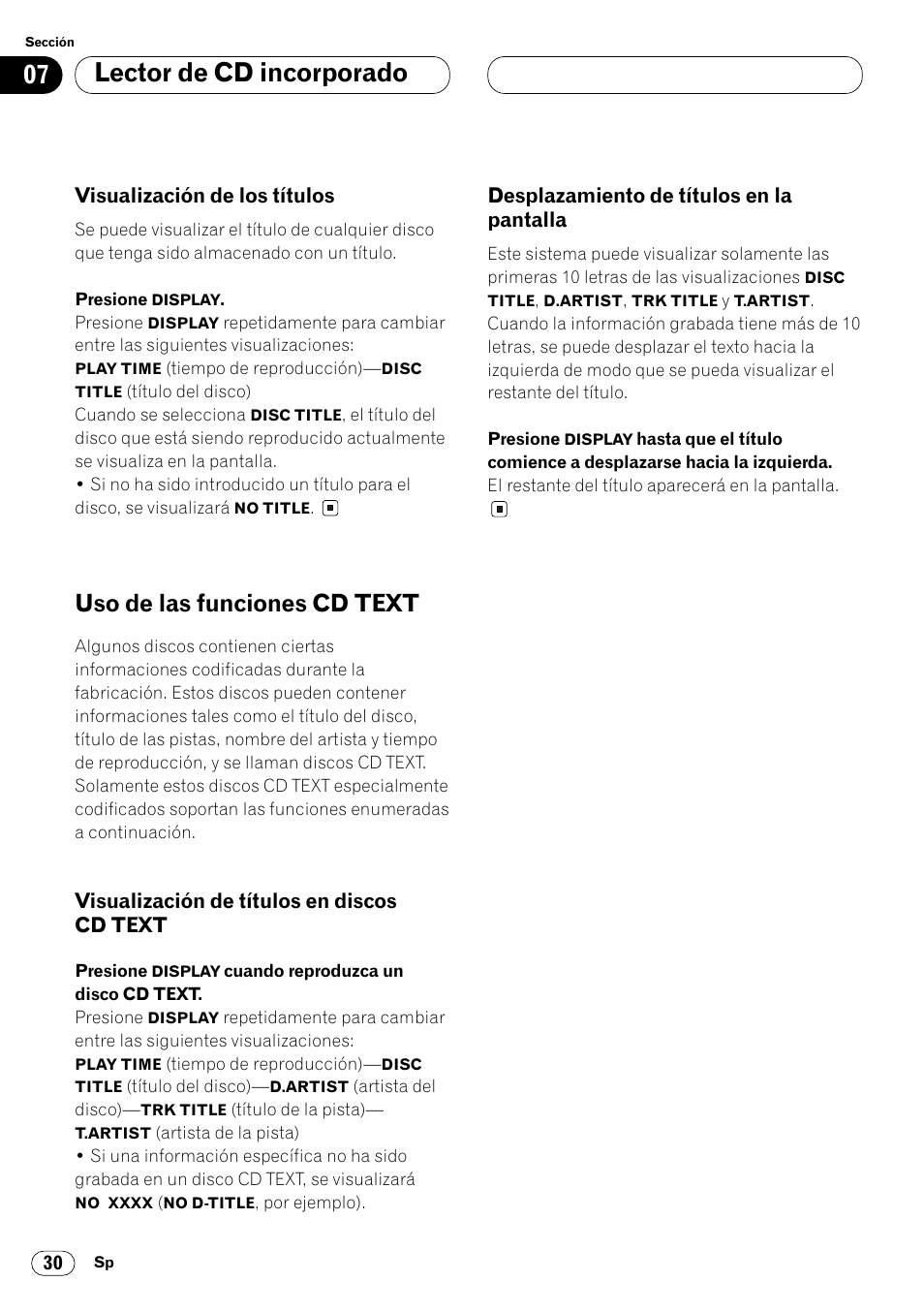 Visualización de los títulos 30, Uso de las funciones cd text 30, Visualización de títulos en discos | Cd text 30, Desplazamiento de títulos en la, Pantalla 30, Lector de cd incorporado, Uso de las funciones cd text, Visualización de los títulos, Visualización de títulos en discos cd text | Pioneer FH-P4000R User Manual | Page 142 / 172