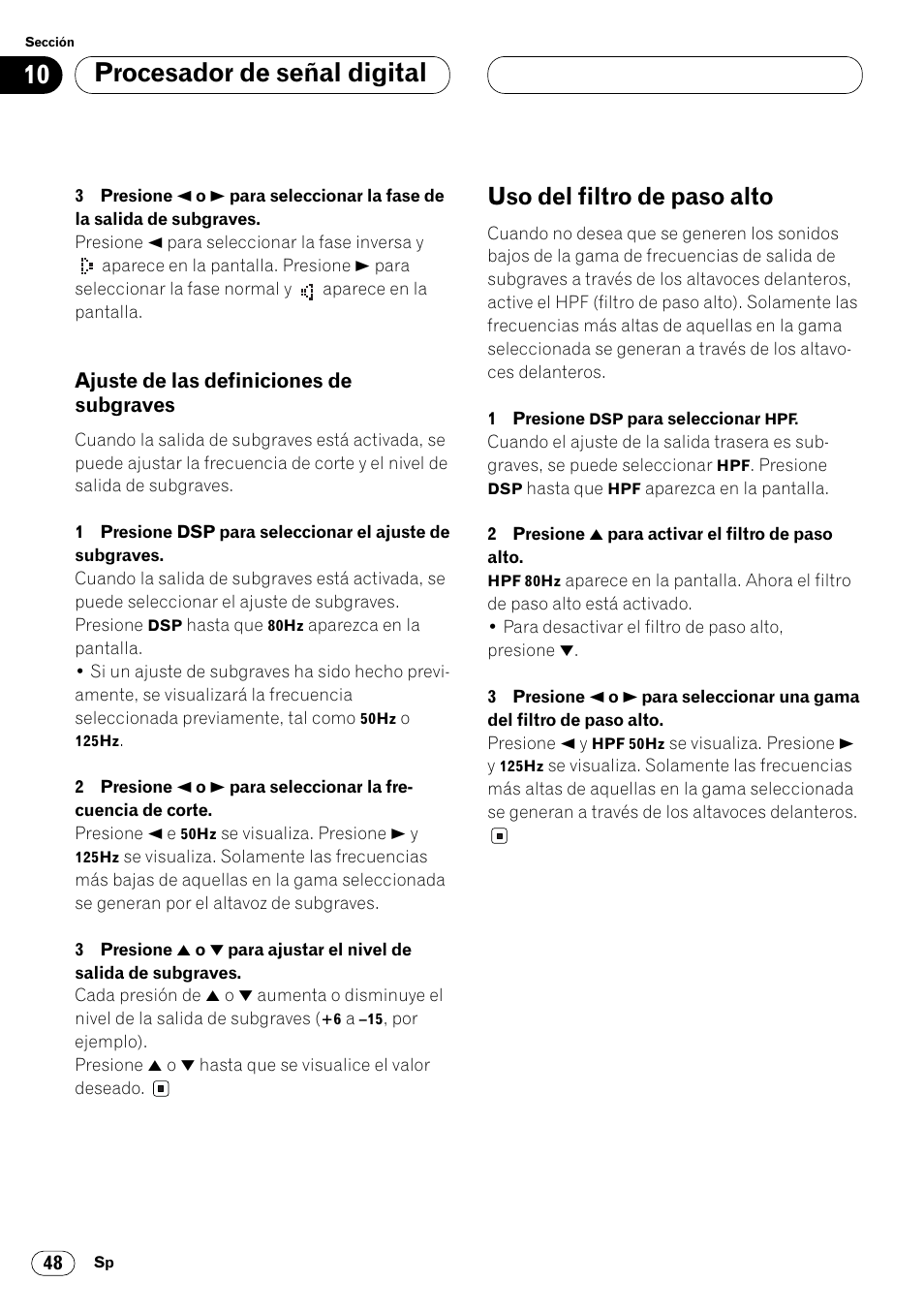 Ajuste de las definiciones de, Subgraves 48, Uso del filtro de paso alto 48 | Procesador de señal digital, Uso del filtro de paso alto | Pioneer FH-P4000R User Manual | Page 160 / 172