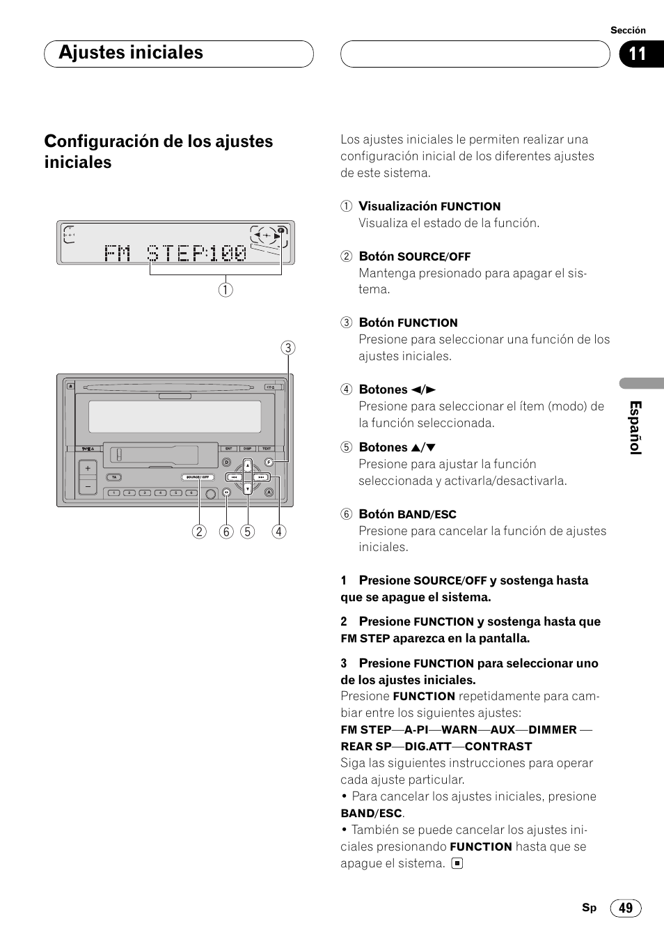 Ajustes iniciales configuración de los ajustes, Iniciales 49, Ajustes iniciales | Configuración de los ajustes iniciales | Pioneer FH-P4000R User Manual | Page 161 / 172