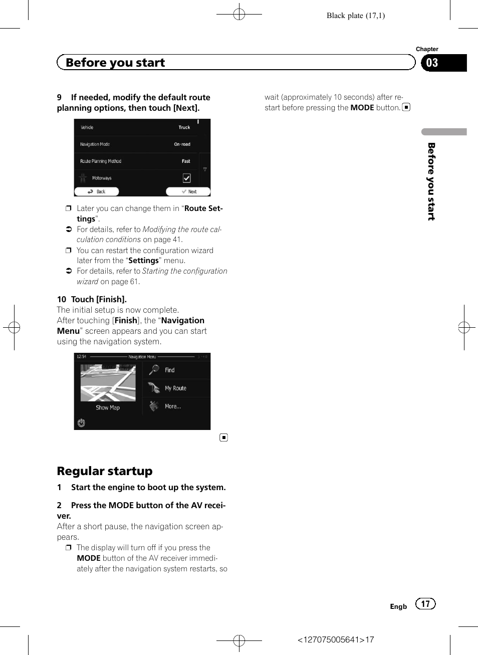 Regular startup, Before you start | Pioneer AVIC-F160 User Manual | Page 17 / 76