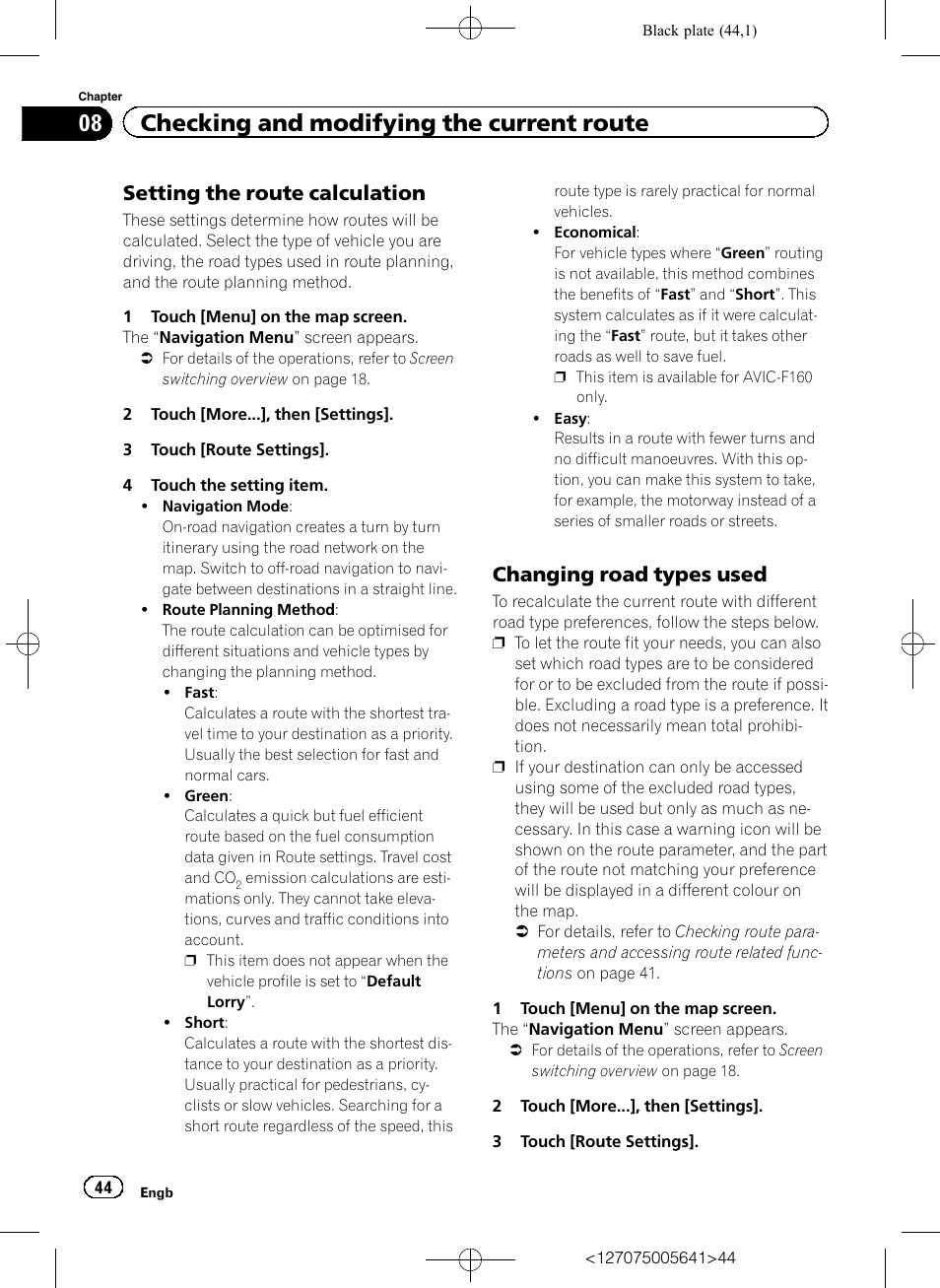 Setting the route calculation 44, Changing road types used 44, 08 checking and modifying the current route | Setting the route calculation, Changing road types used | Pioneer AVIC-F160 User Manual | Page 44 / 76