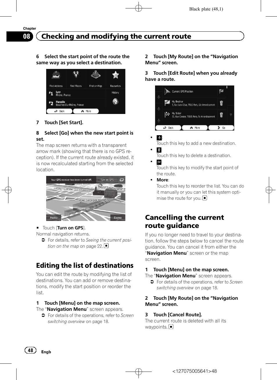 Editing the list of destinations, Cancelling the current route guidance, 08 checking and modifying the current route | Pioneer AVIC-F160 User Manual | Page 48 / 76