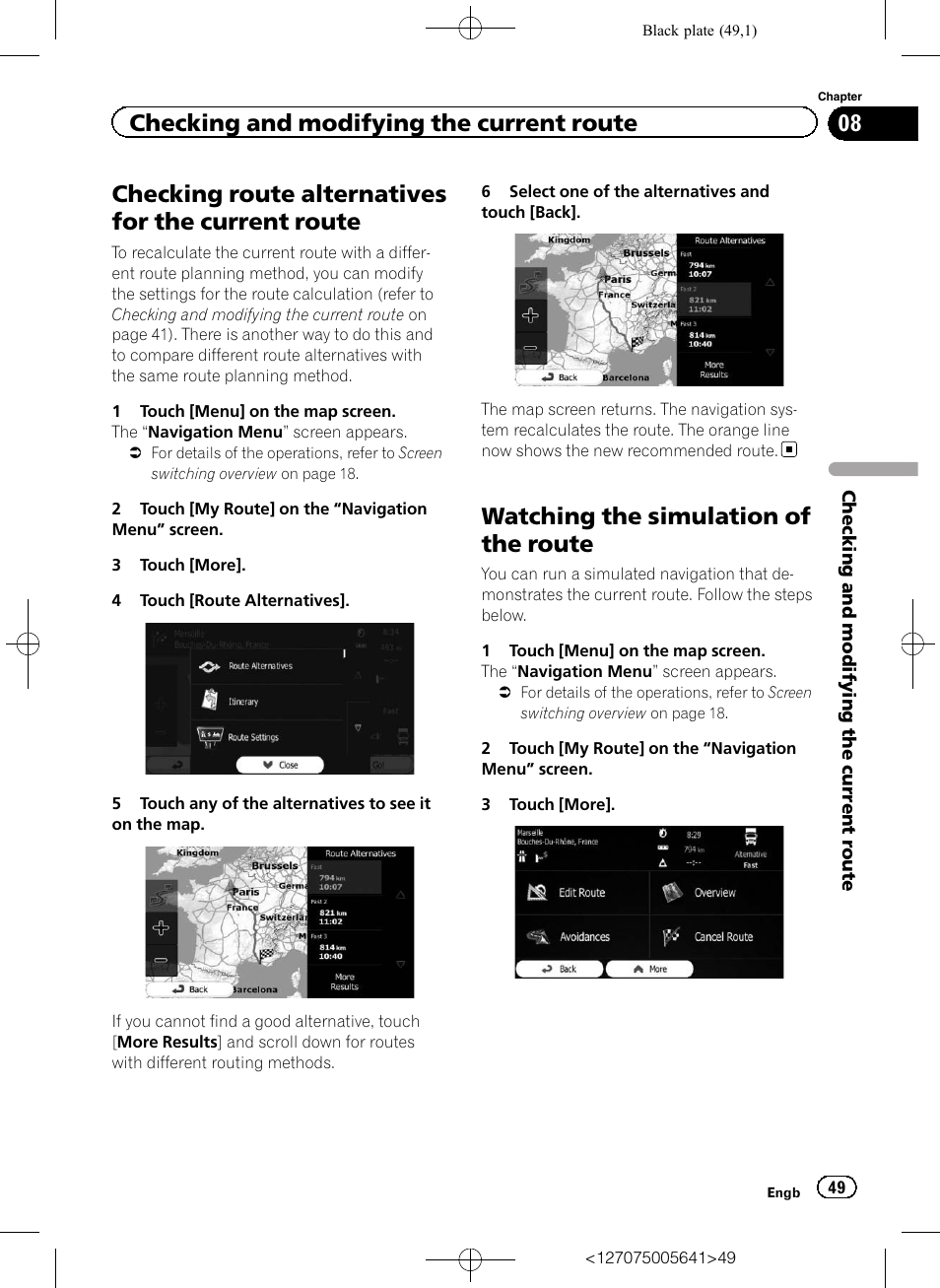 Checking route alternatives for the current, Route, Watching the simulation of the route | Checking route alternatives for the current route, Checking and modifying the current route | Pioneer AVIC-F160 User Manual | Page 49 / 76
