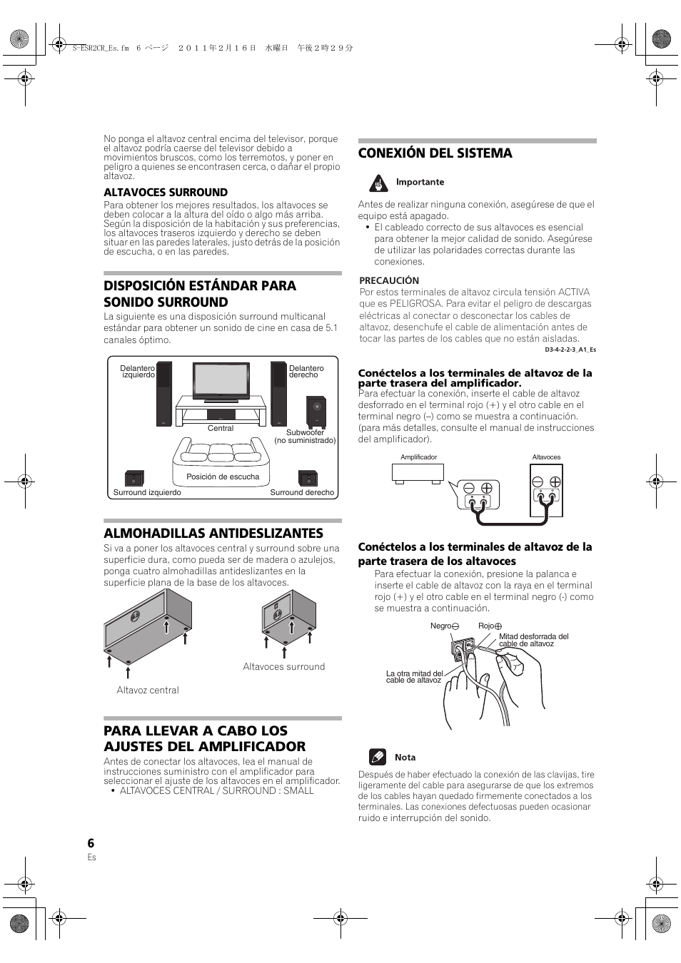 Disposición estándar para sonido surround, Almohadillas antideslizantes, Para llevar a cabo los ajustes del amplificador | Conexión del sistema | Pioneer S-ESR2TB User Manual | Page 6 / 16