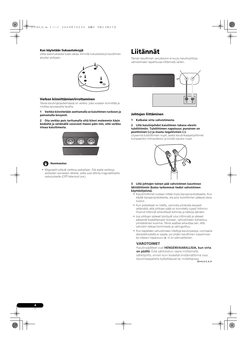 Liitännät, Varotoimet | Pioneer S-81C-QL User Manual | Page 44 / 56