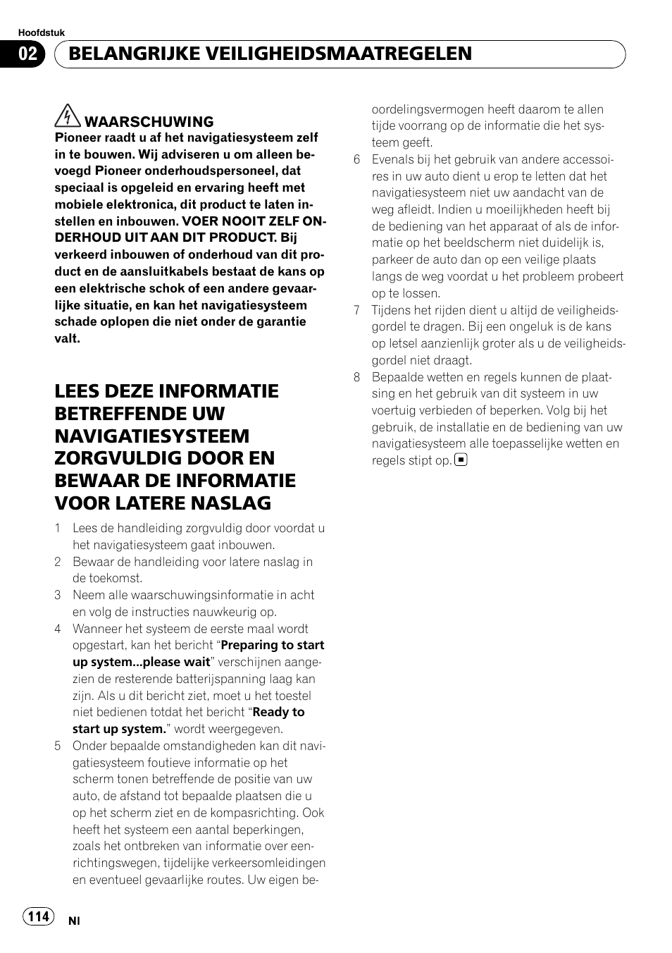 Belangrijke veiligheidsmaatregelen | Pioneer AVIC-F310BT User Manual | Page 114 / 134