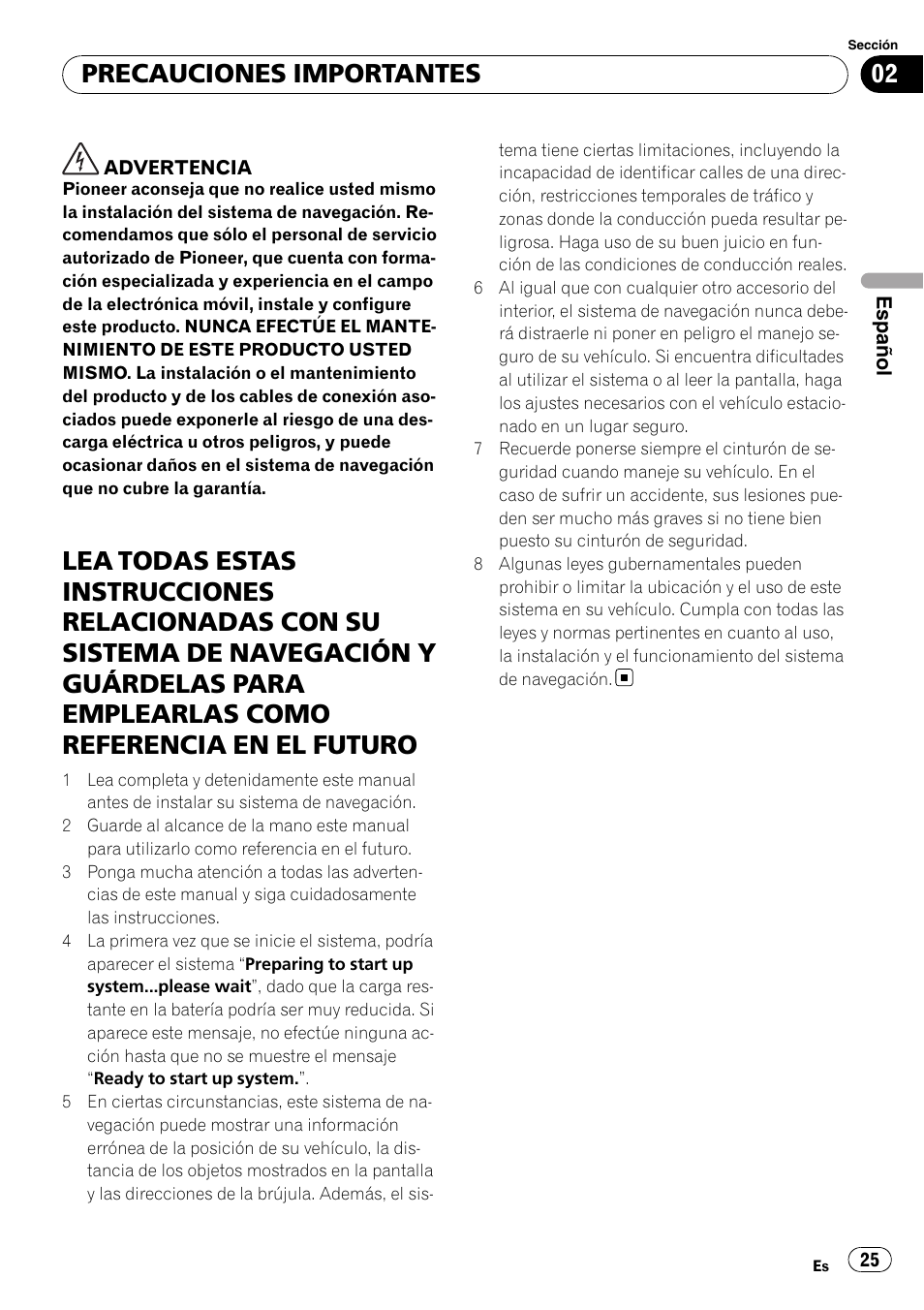 Precauciones importantes | Pioneer AVIC-F310BT User Manual | Page 25 / 134