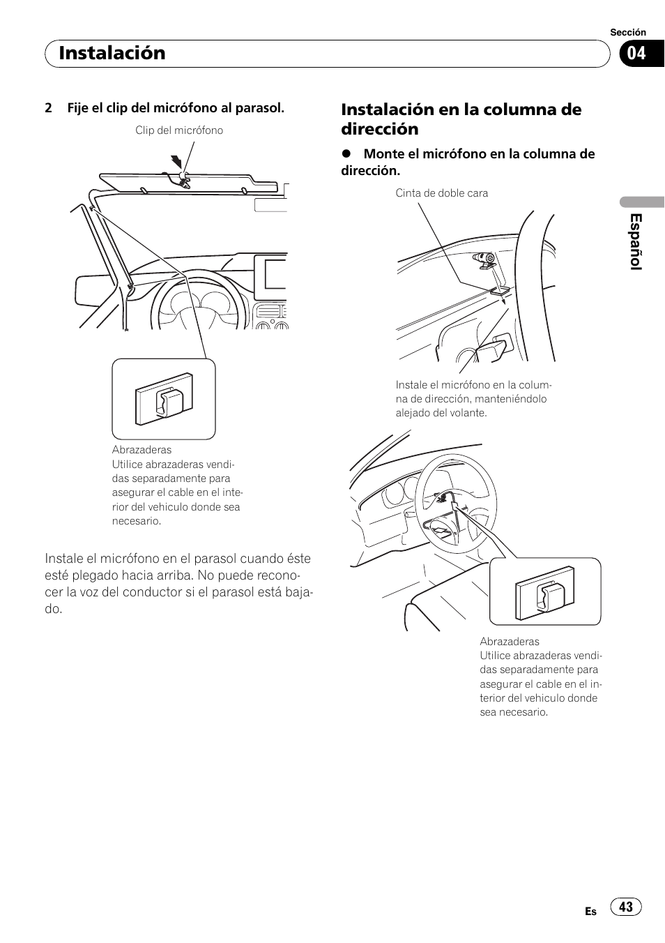 Instalación en la columna de, Dirección, Instalación | Instalación en la columna de dirección | Pioneer AVIC-F310BT User Manual | Page 43 / 134