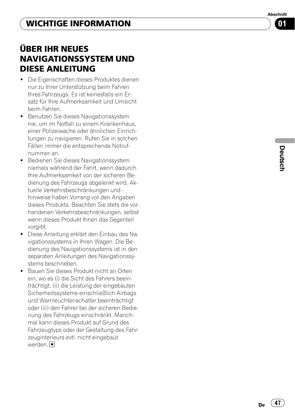 Wichtige information, Über ihr neues navigationssystem, Und diese anleitung | Pioneer AVIC-F310BT User Manual | Page 47 / 134