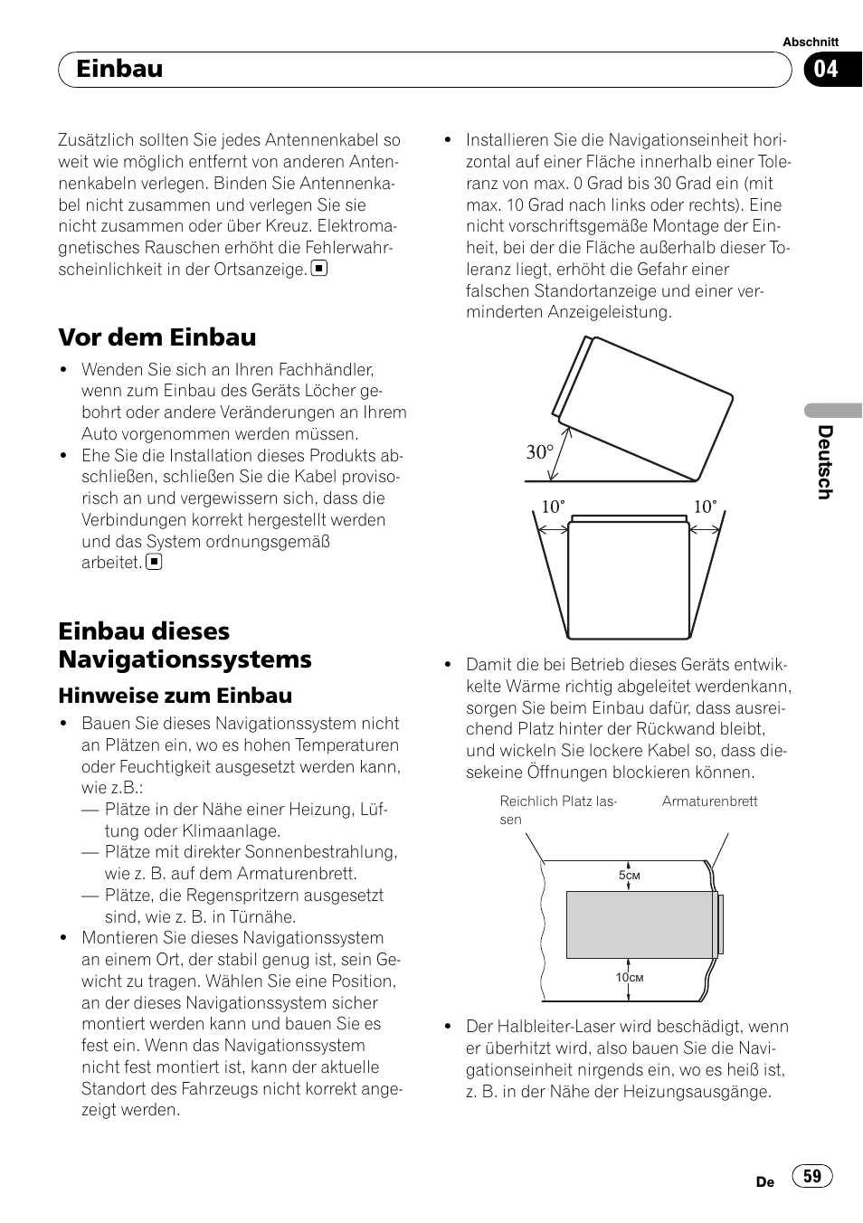 Vor dem einbau, Einbau dieses navigationssystems, Hinweise zum einbau 59 | Einbau, Hinweise zum einbau | Pioneer AVIC-F310BT User Manual | Page 59 / 134