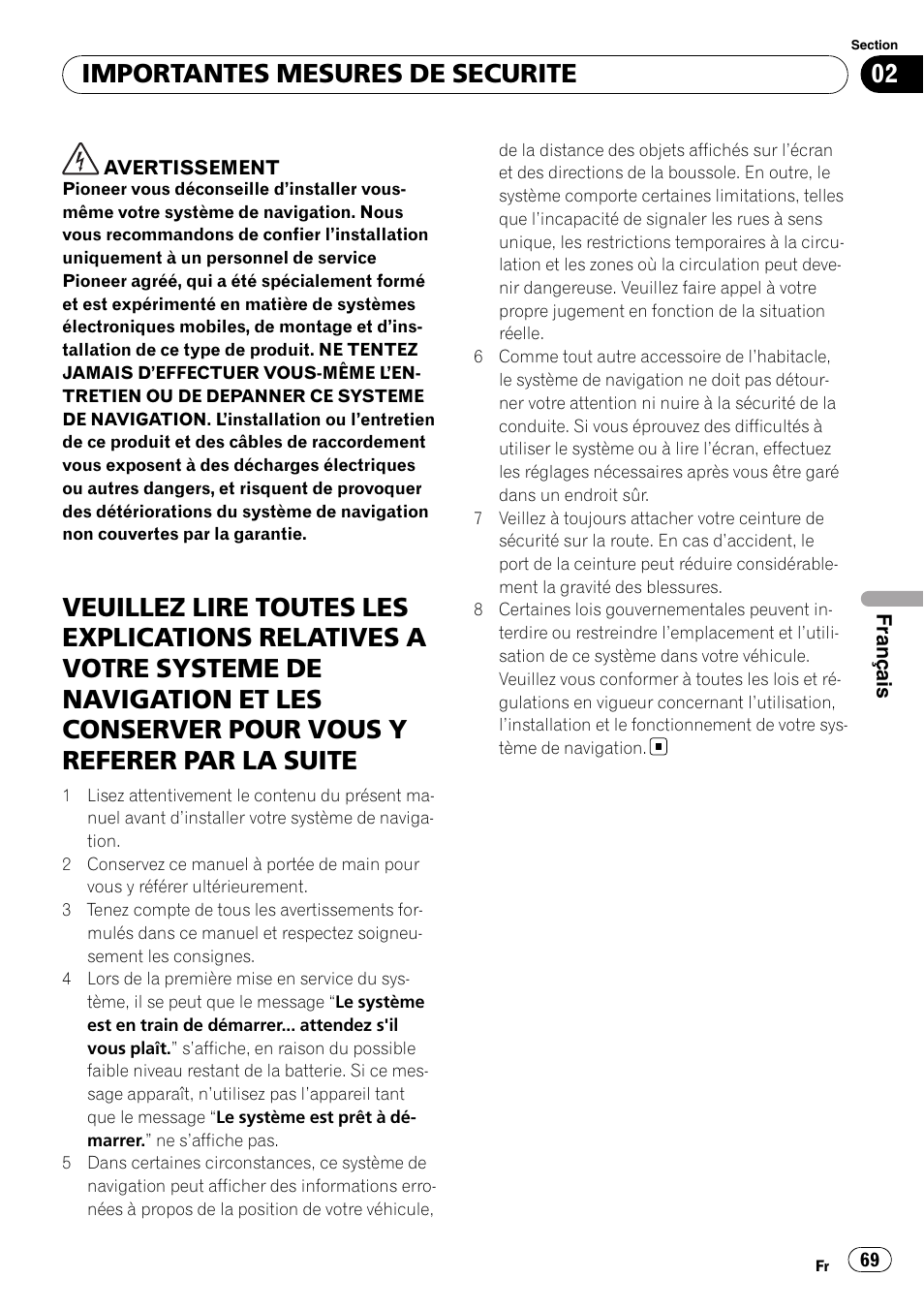 Importantes mesures de securite | Pioneer AVIC-F310BT User Manual | Page 69 / 134