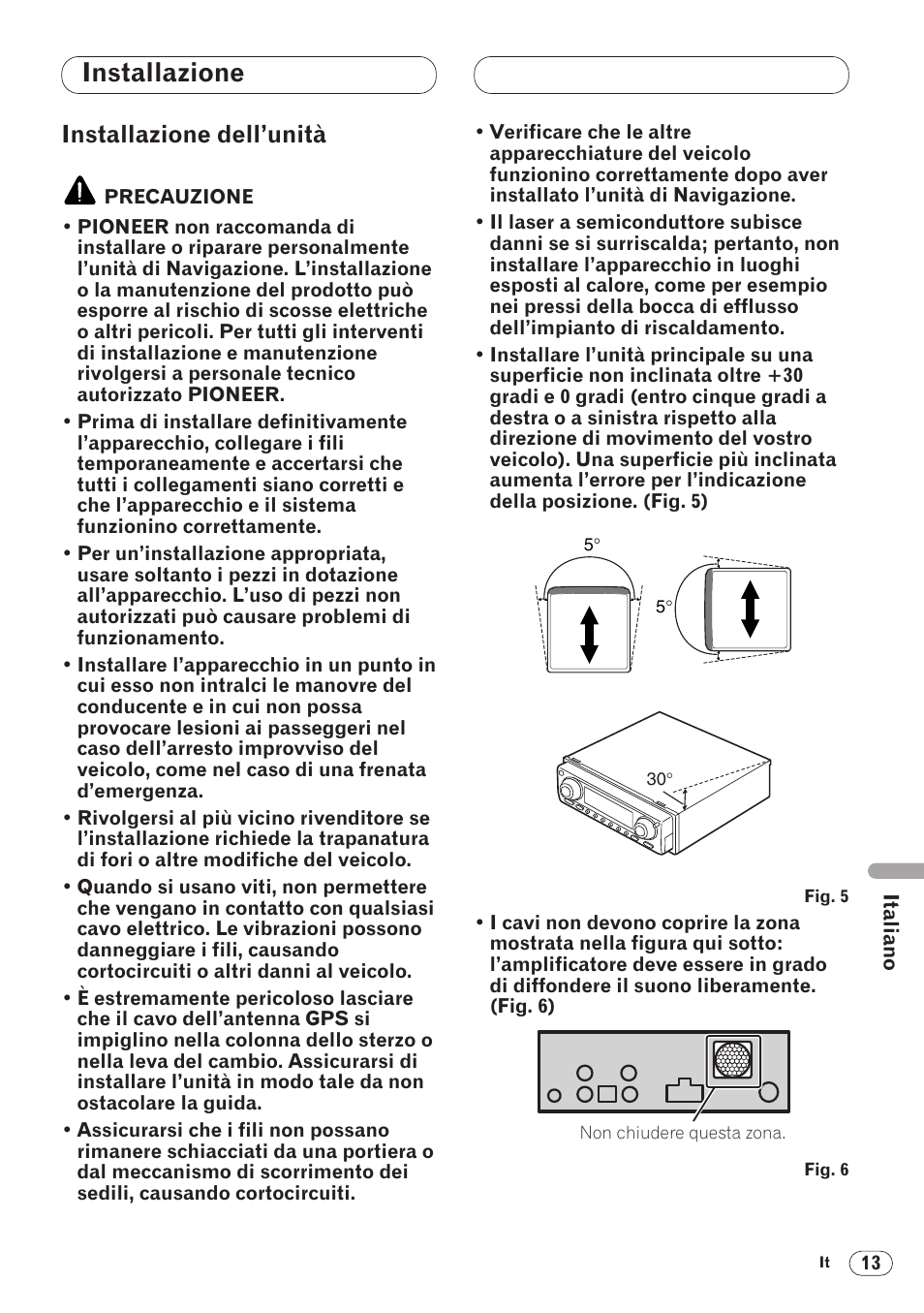 Installazione, Installazione dell’unità 13, Installazione dell’unità | Pioneer ANH-P9R-BK User Manual | Page 117 / 160