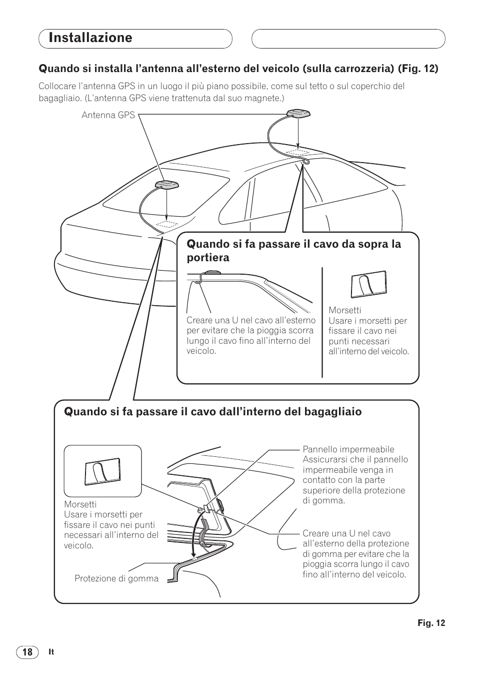 Quando si installa l’antenna all’esterno, Del veicolo (sulla carrozzeria) 18, Installazione | Pioneer ANH-P9R-BK User Manual | Page 122 / 160