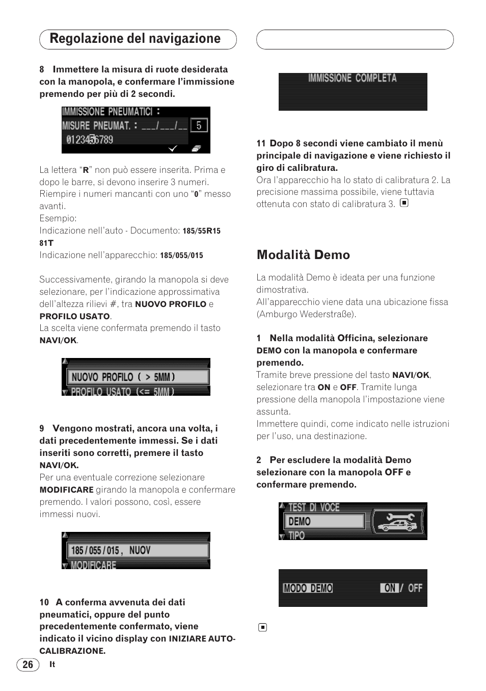 Modalità demo 26, Regolazione del navigazione, Modalità demo | Pioneer ANH-P9R-BK User Manual | Page 130 / 160