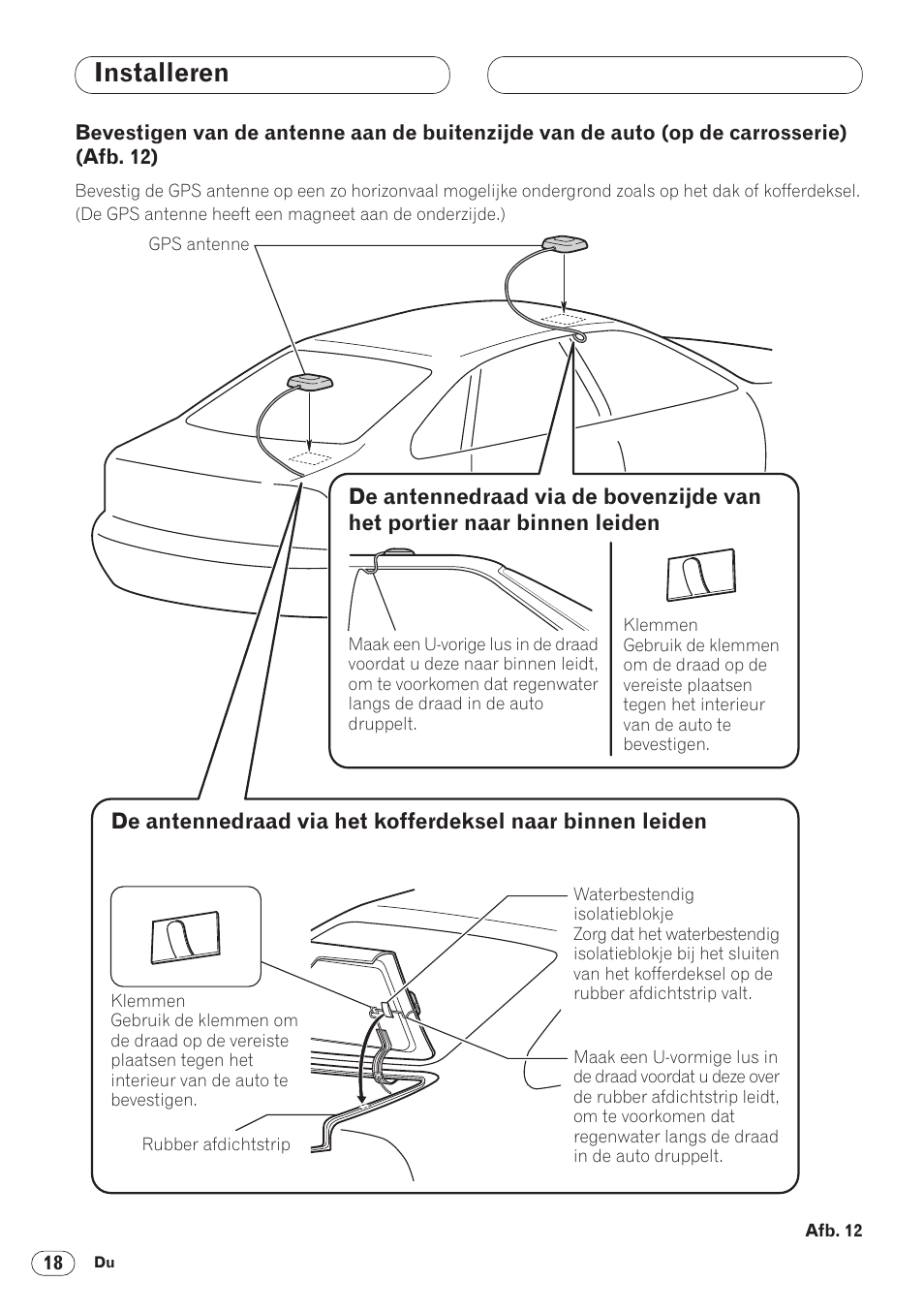 Bevestigen van de antenne aan de, Buitenzijde van de auto (op de carrosserie) 18, Installeren | Pioneer ANH-P9R-BK User Manual | Page 148 / 160