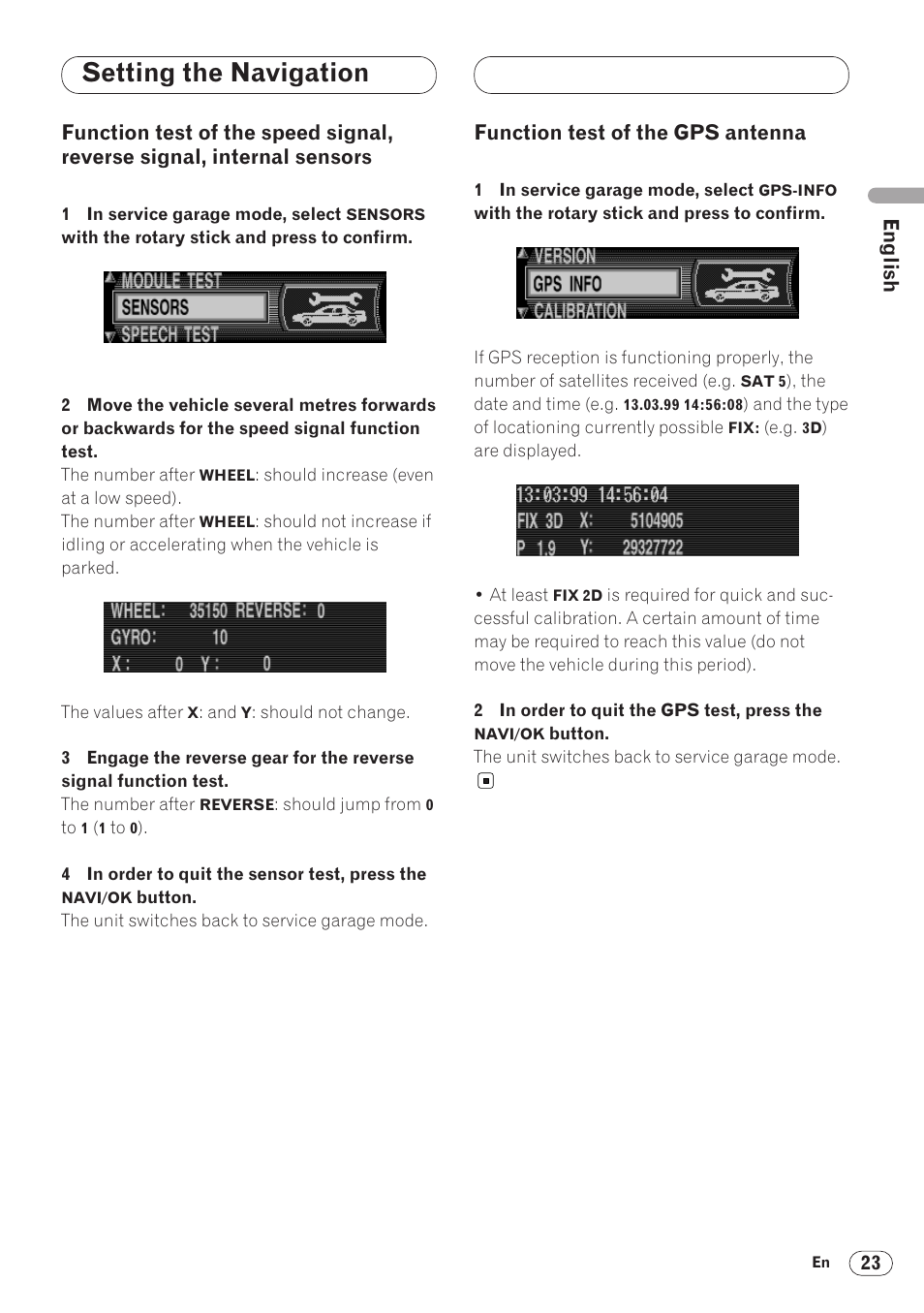 Function test of the speed signal, Reverse signal, internal sensors 23, Function test of the gps antenna 23 | Setting the navigation | Pioneer ANH-P9R-BK User Manual | Page 23 / 160