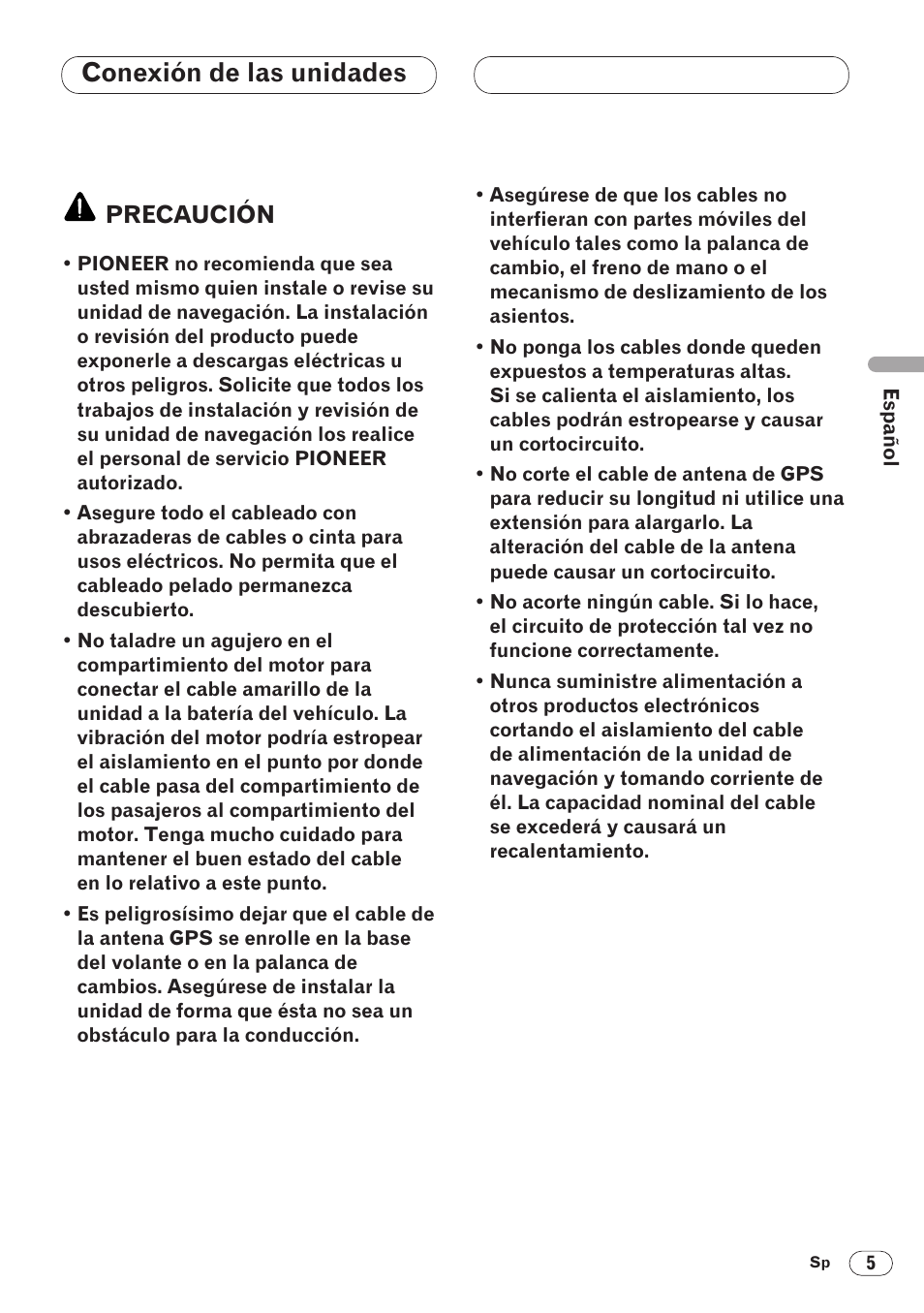 Conexión de las unidades, Precaución | Pioneer ANH-P9R-BK User Manual | Page 31 / 160