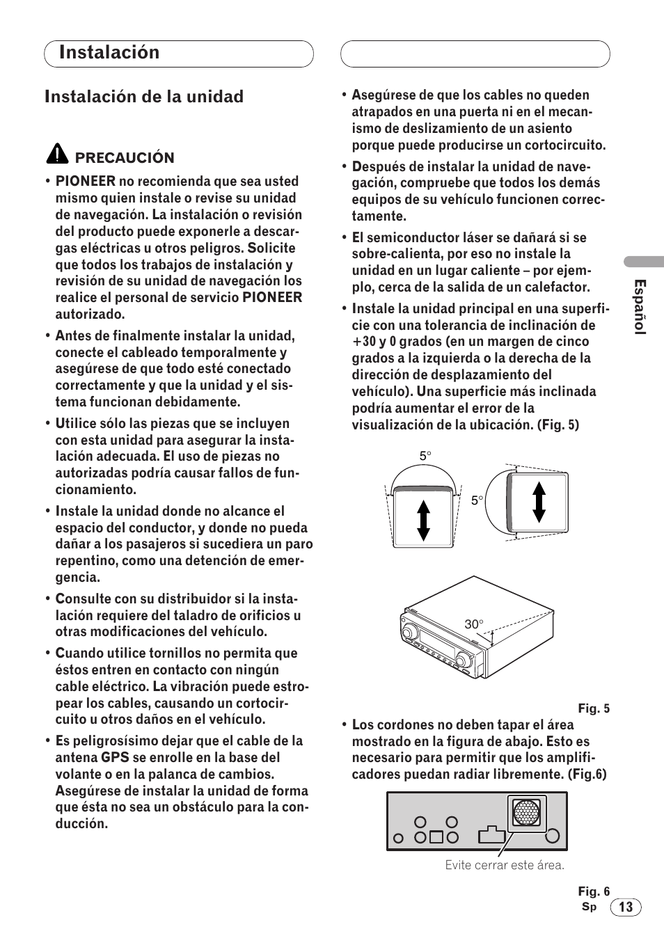 Instalación, Instalación de la unidad 13, Instalación de la unidad | Pioneer ANH-P9R-BK User Manual | Page 39 / 160