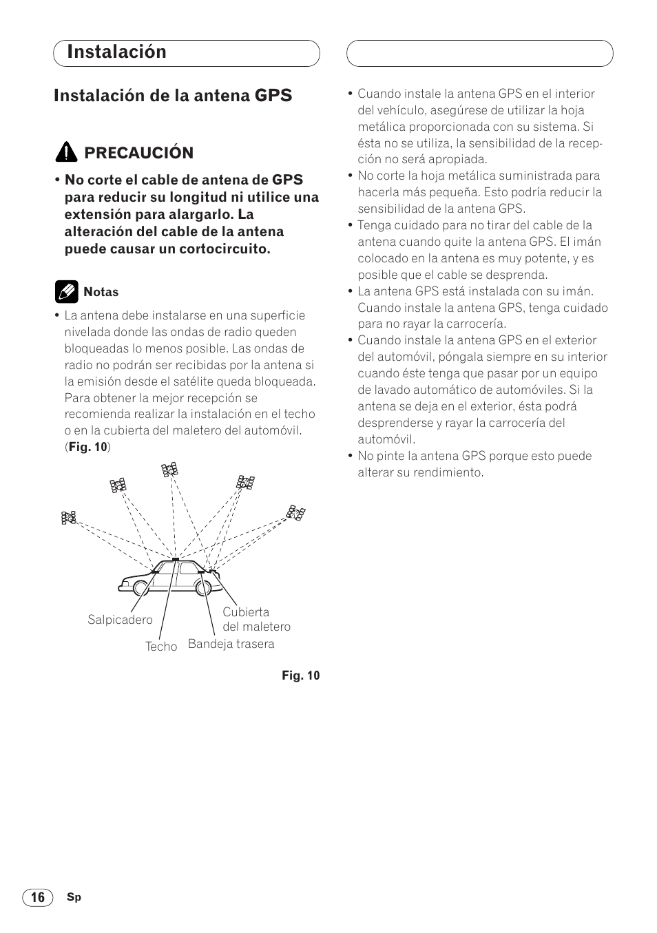 Instalación de la antena gps 16, Instalación, Instalación de la antena gps | Pioneer ANH-P9R-BK User Manual | Page 42 / 160