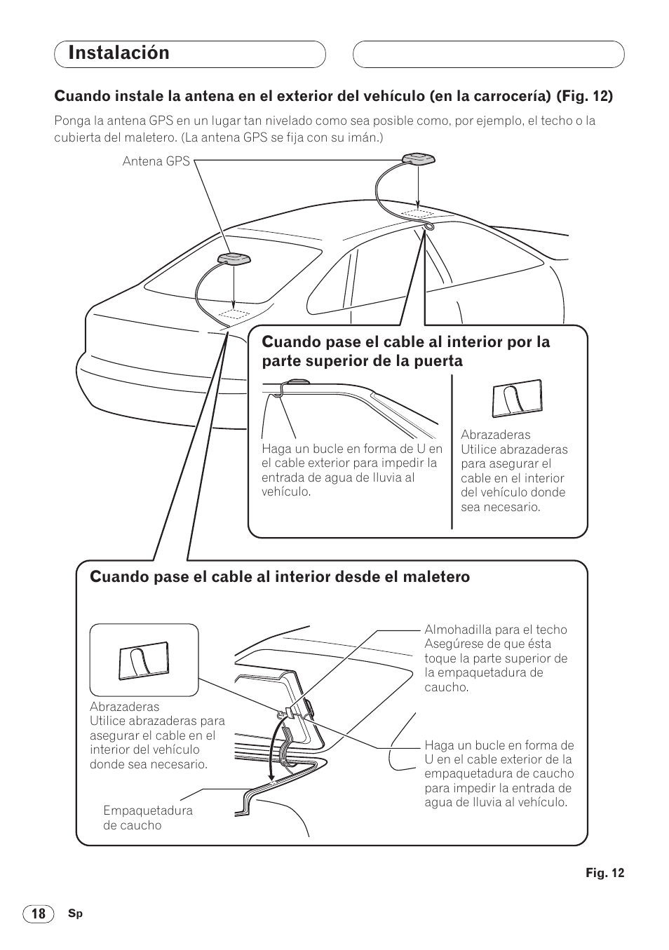 Cuando instale la antena en el exterior, Del vehículo (en la carrocería) 18, Instalación | Pioneer ANH-P9R-BK User Manual | Page 44 / 160