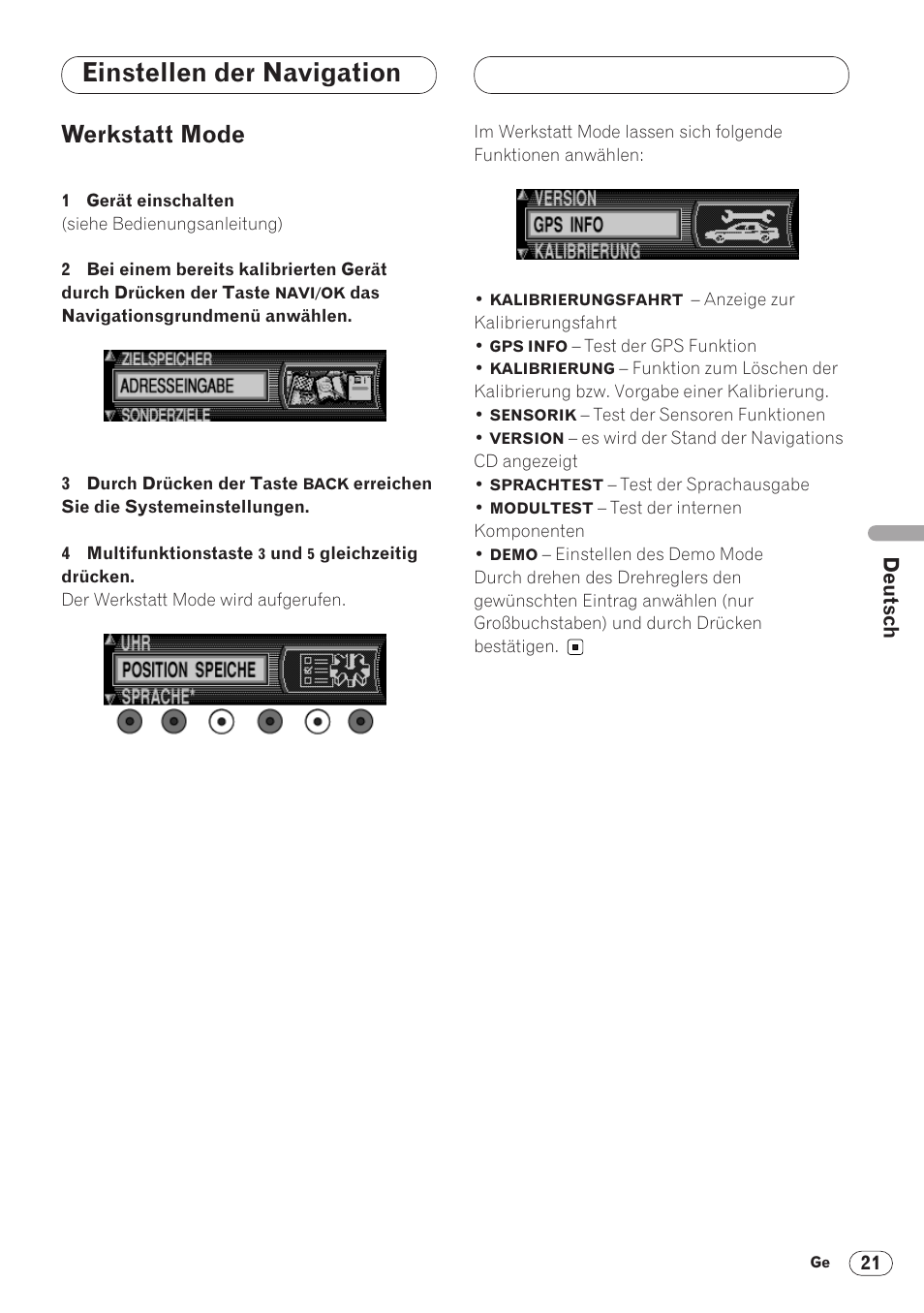 Werkstatt mode 21, Einstellen der navigation, Werkstatt mode | Pioneer ANH-P9R-BK User Manual | Page 73 / 160