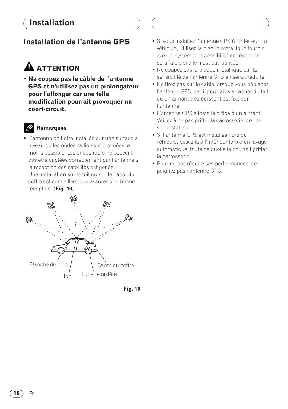 Installation de l’antenne gps 16, Installation, Installation de l’antenne gps | Pioneer ANH-P9R-BK User Manual | Page 94 / 160