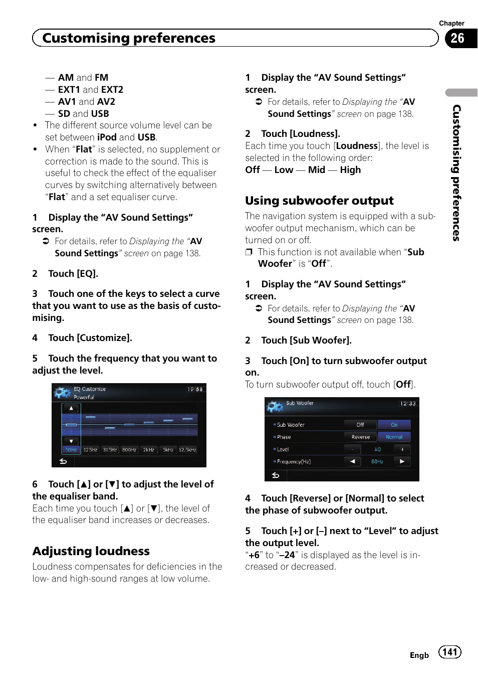 Adjusting loudness 141, Using subwoofer output 141, Customising preferences | Adjusting loudness, Using subwoofer output | Pioneer AVIC-F20BT User Manual | Page 141 / 188