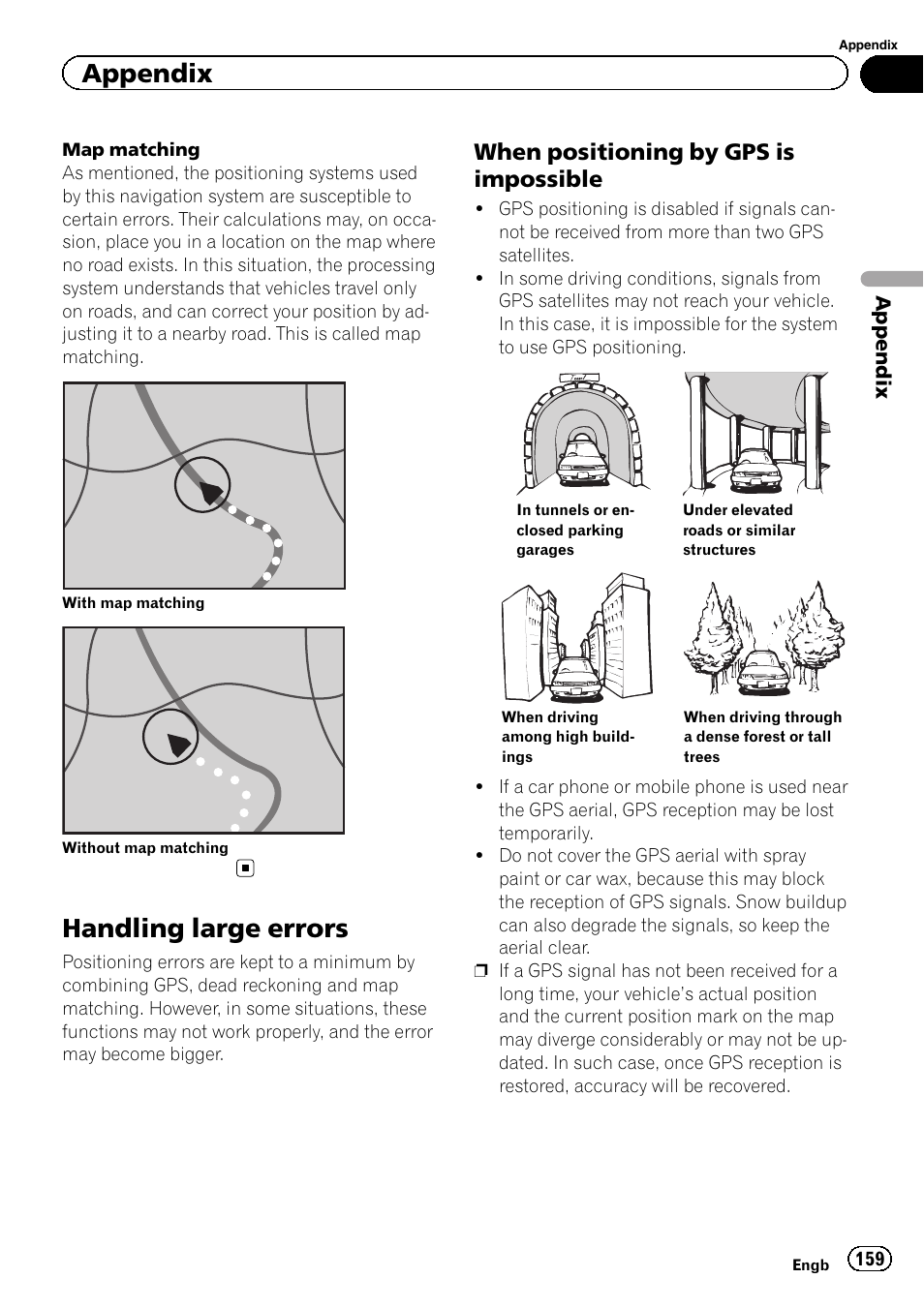 Handling large errors, When positioning by gps is, Impossible | Appendix, When positioning by gps is impossible | Pioneer AVIC-F20BT User Manual | Page 159 / 188