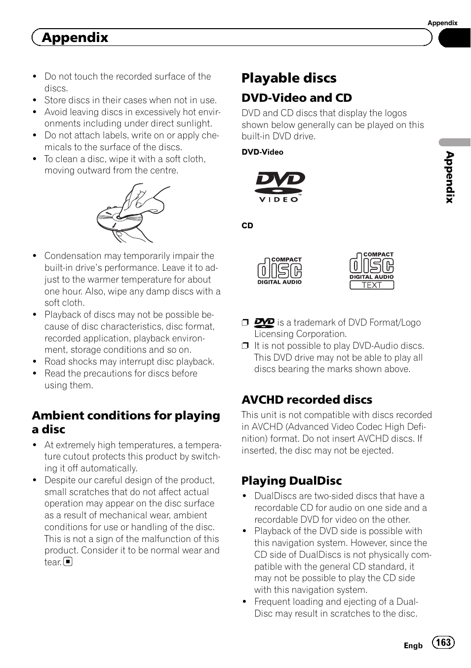 Ambient conditions for playing a, Disc, Playable discs | Dvd-video and cd 163, Avchd recorded discs 163, Playing dualdisc 163, Appendix, Ambient conditions for playing a disc, Dvd-video and cd, Avchd recorded discs | Pioneer AVIC-F20BT User Manual | Page 163 / 188