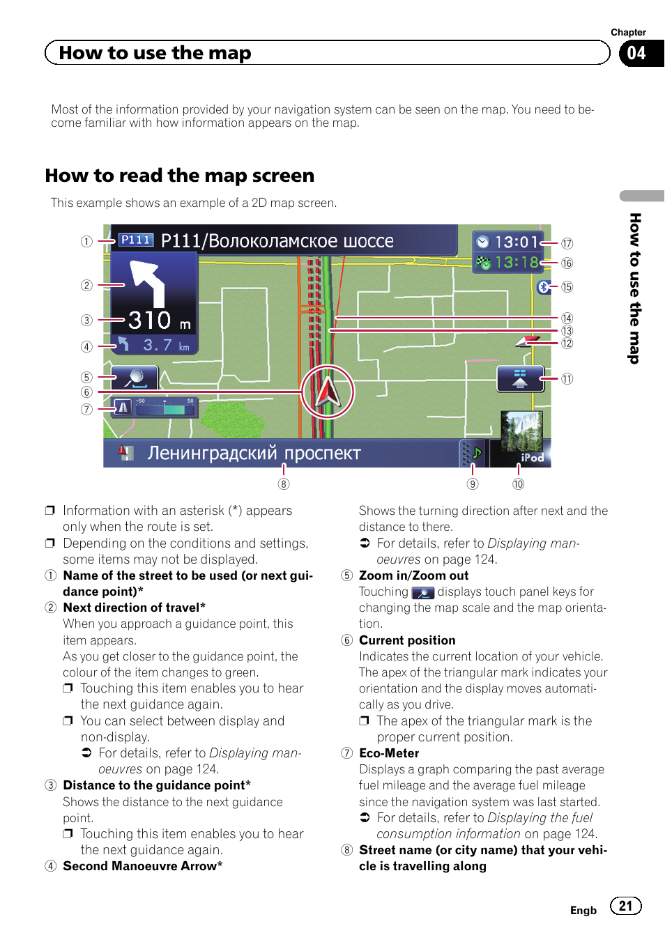 How to use the map how to read the map screen, How to read the map screen, How to use the map | Pioneer AVIC-F20BT User Manual | Page 21 / 188