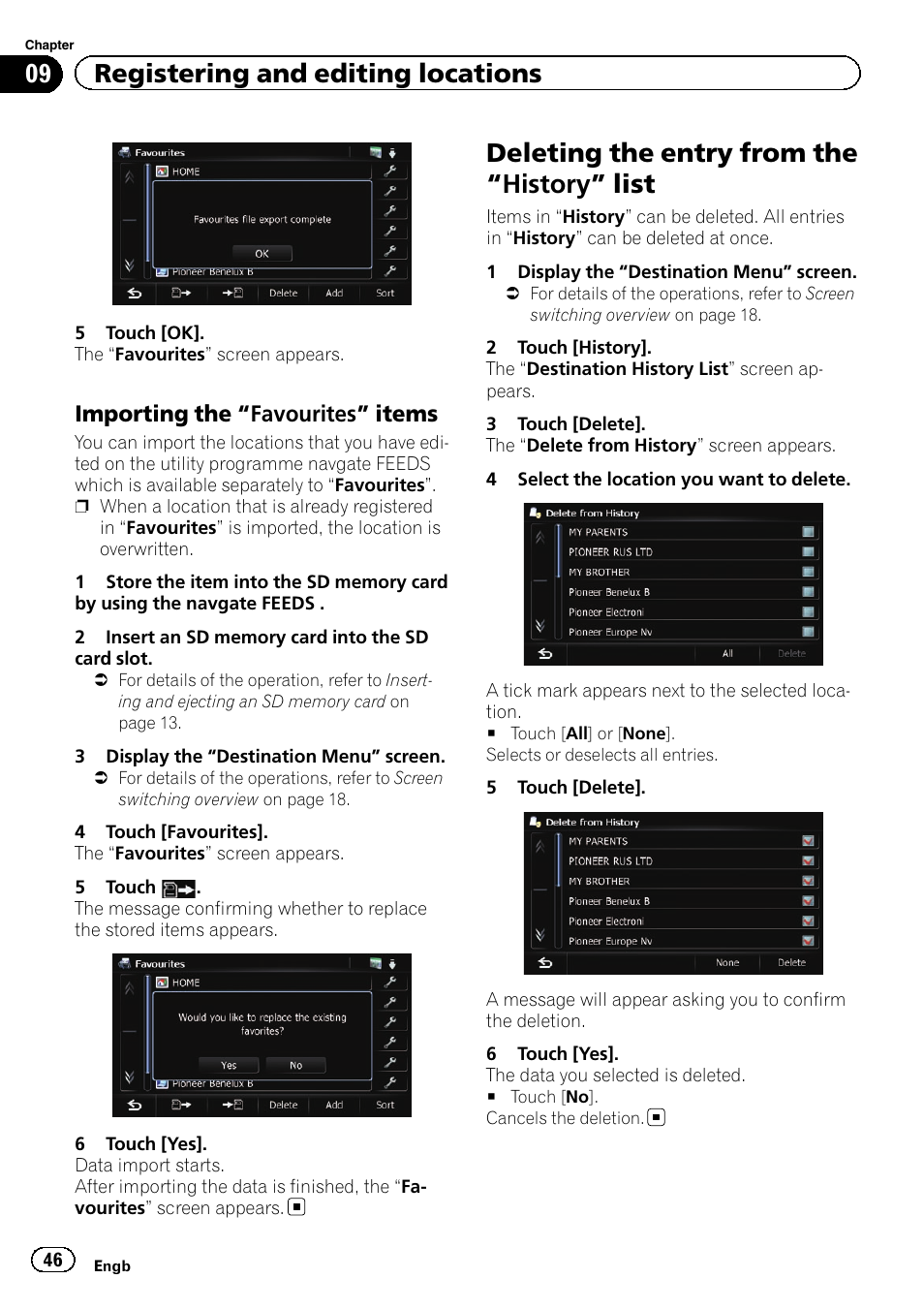 Importing the “favourites” items 46, Deleting the entry from the, History” list 46 | Deleting the entry from the “history” list, 09 registering and editing locations, Importing the “favourites” items | Pioneer AVIC-F20BT User Manual | Page 46 / 188