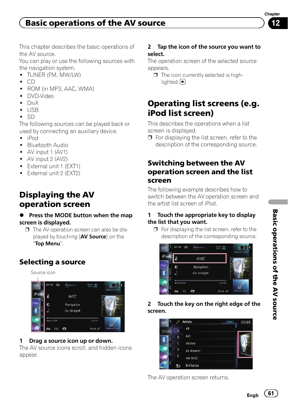 Selecting a source 61, Operating list screens (e.g. ipod list, Screen) | Switching between the av operation, Screen and the list screen, Displaying the av operation screen, Operating list screens (e.g. ipod list screen), Basic operations of the av source | Pioneer AVIC-F20BT User Manual | Page 61 / 188