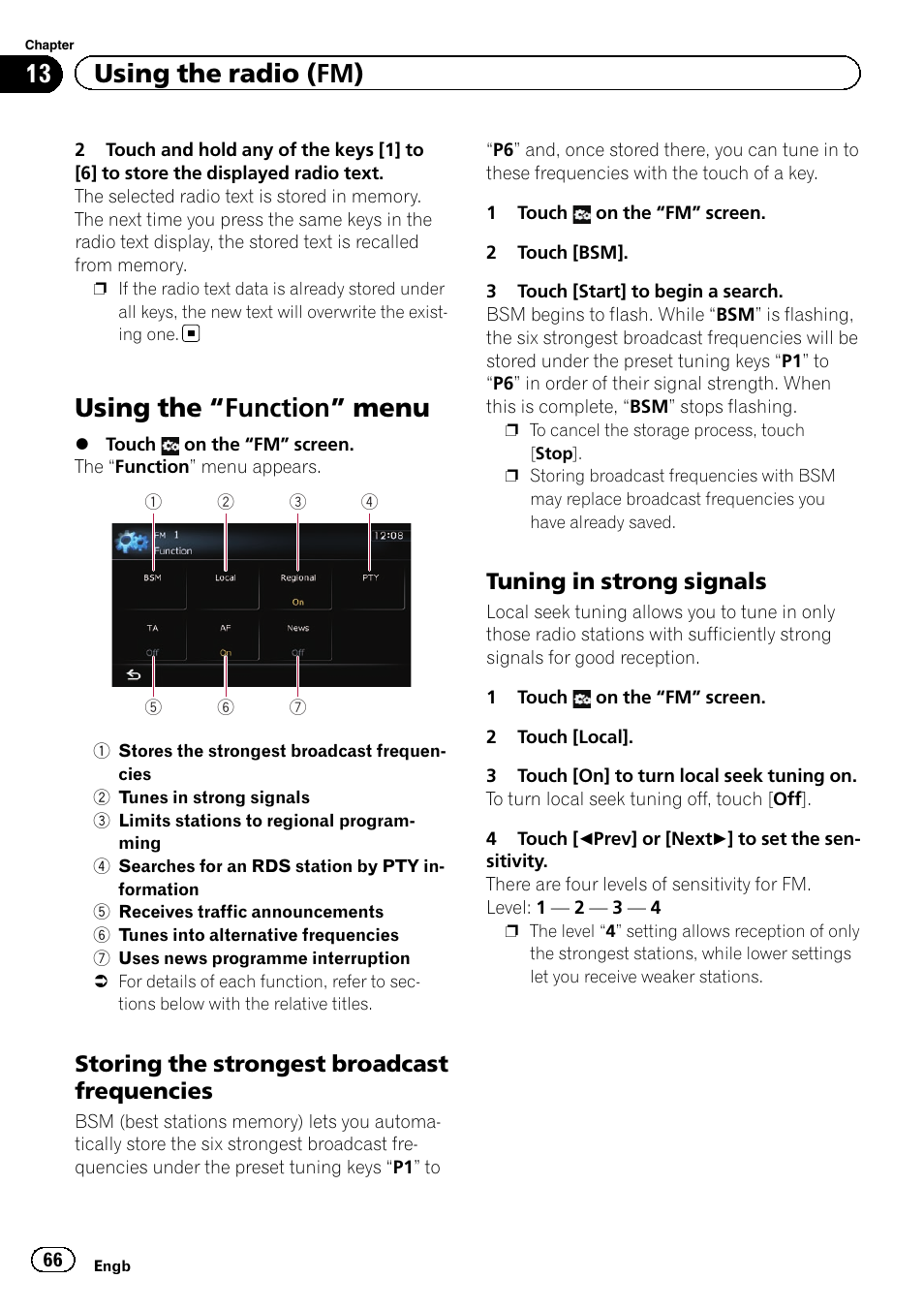 Using the, Function” menu 66, Storing the strongest broadcast | Frequencies, Tuning in strong signals 66, Using the “function” menu, 13 using the radio (fm), Storing the strongest broadcast frequencies, Tuning in strong signals | Pioneer AVIC-F20BT User Manual | Page 66 / 188