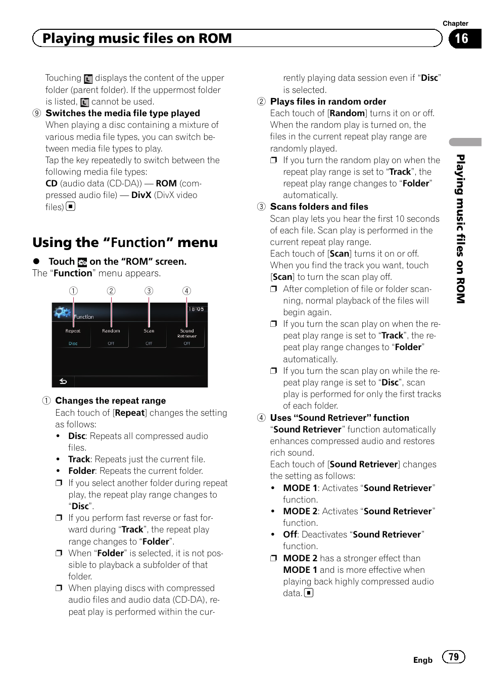 Using the, Function” menu 79, Switches the | Plays files in ran, Changes the repeat, Using the “function” menu, Playing music files on rom | Pioneer AVIC-F20BT User Manual | Page 79 / 188