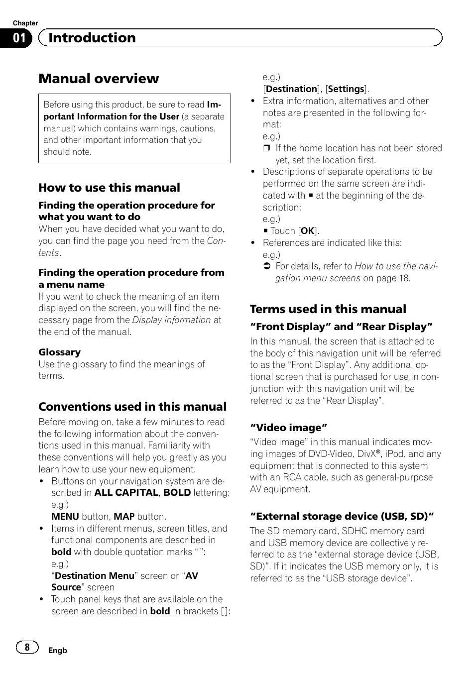 Introduction manual overview, How to use this manual 8, Conventions used in this manual 8 | Terms used in this manual 8, Manual overview, 01 introduction, How to use this manual, Conventions used in this manual, Terms used in this manual | Pioneer AVIC-F20BT User Manual | Page 8 / 188