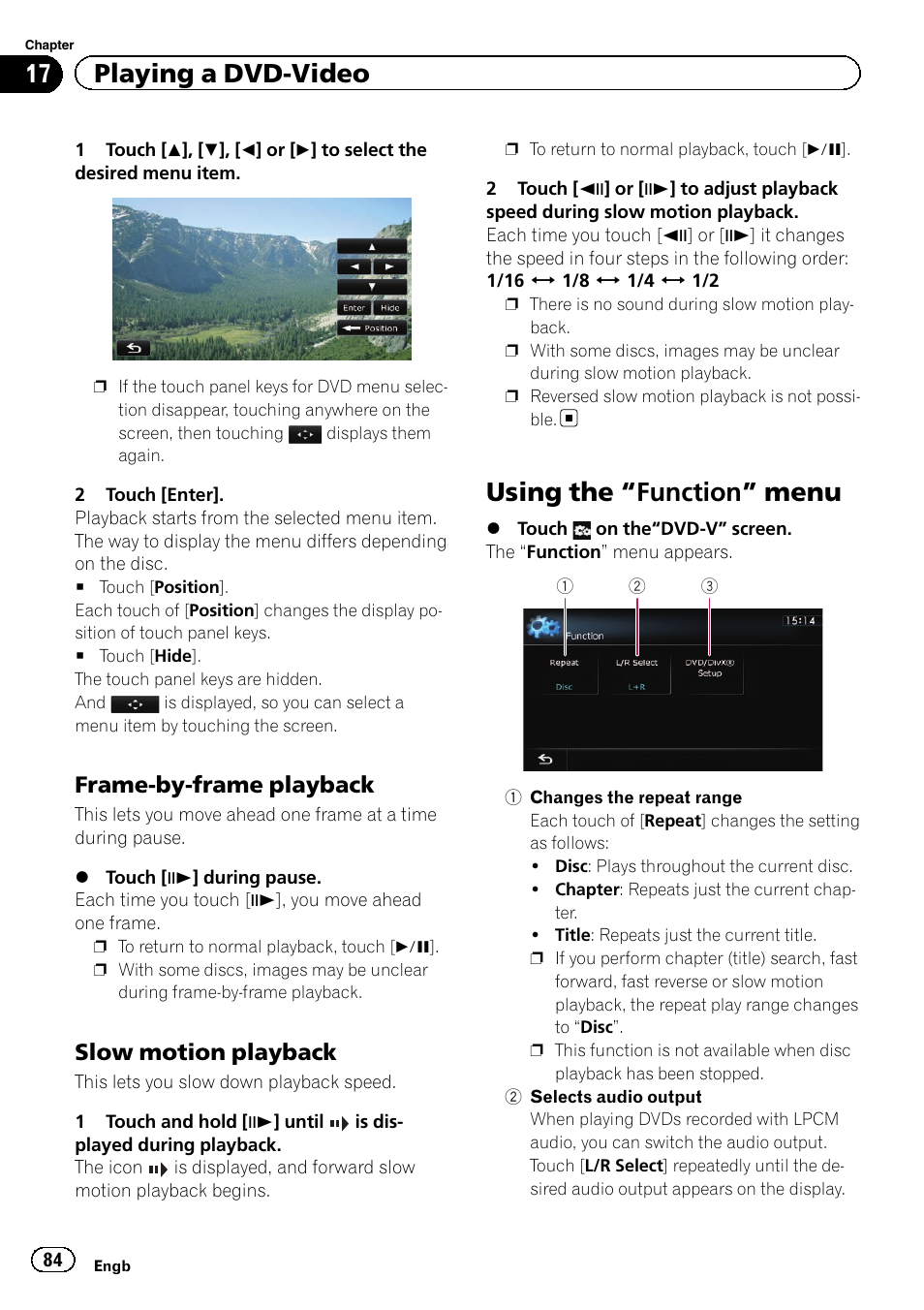 Frame-by-frame playback 84, Slow motion playback 84, Using the | Function” menu 84, Frame-by-frame play, Slow motion playback, Using the “function” menu, 17 playing a dvd-video, Frame-by-frame playback | Pioneer AVIC-F20BT User Manual | Page 84 / 188