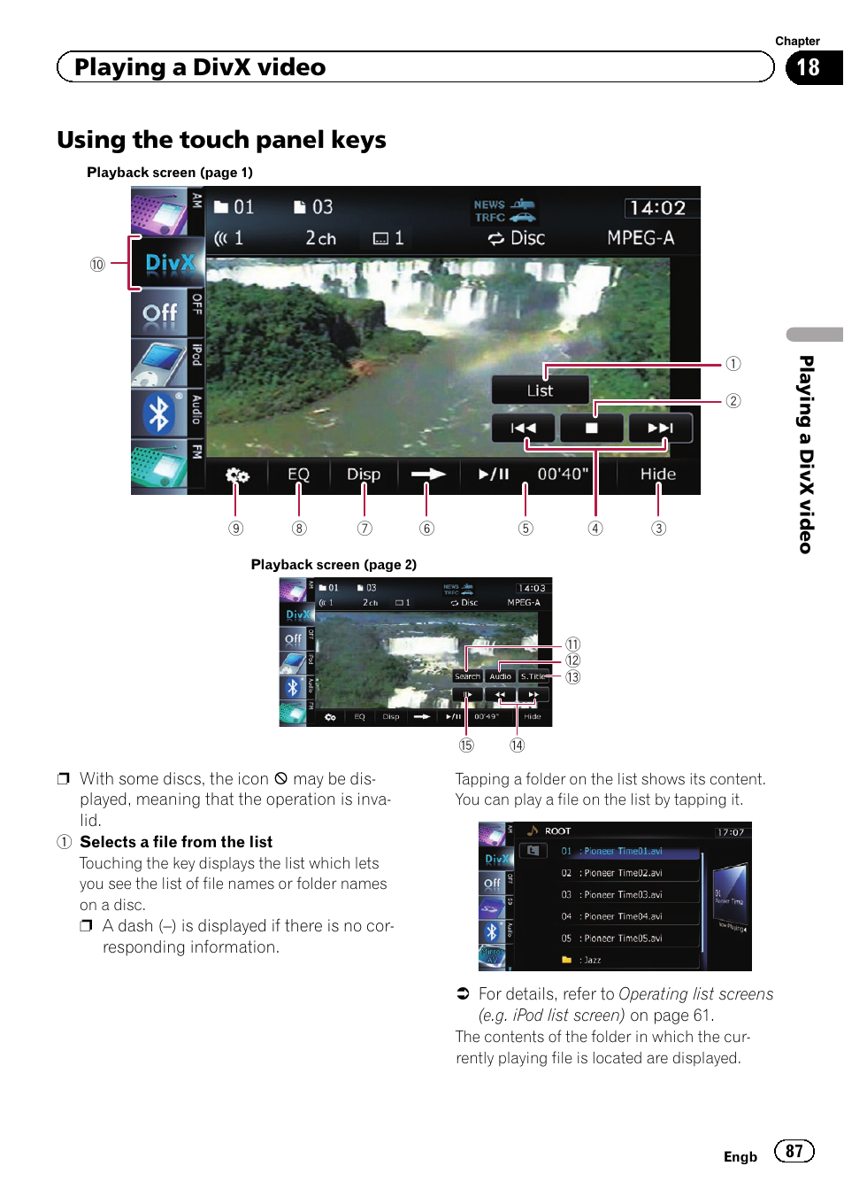 Using the touch panel keys, Using the touch panel, Playing a divx video | Pioneer AVIC-F20BT User Manual | Page 87 / 188