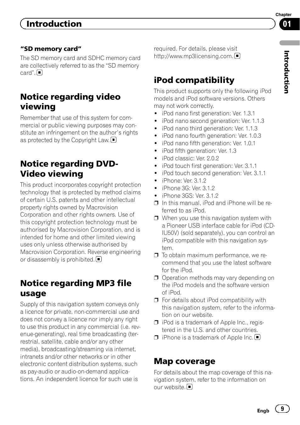 Notice regarding video viewing, Notice regarding dvd-video viewing, Notice regarding mp3 file usage | Ipod compatibility, Map coverage, Notice regarding dvd- video viewing, Introduction | Pioneer AVIC-F20BT User Manual | Page 9 / 188