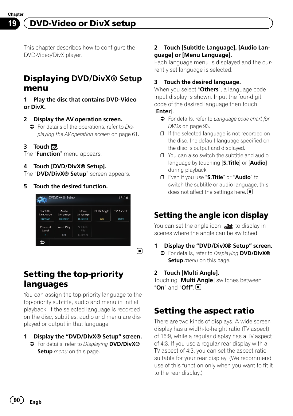 Setting the top-priority languages, Setting the angle icon display, Setting the aspect ratio | Setting the angle icon, Displaying dvd/divx® setup menu, 19 dvd-video or divx setup | Pioneer AVIC-F20BT User Manual | Page 90 / 188