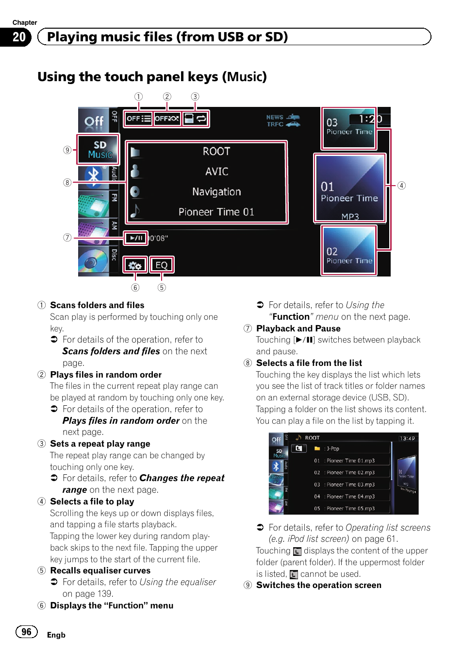 Using the touch panel keys (music), Using the touch panel, Keys | 20 playing music files (from usb or sd) | Pioneer AVIC-F20BT User Manual | Page 96 / 188