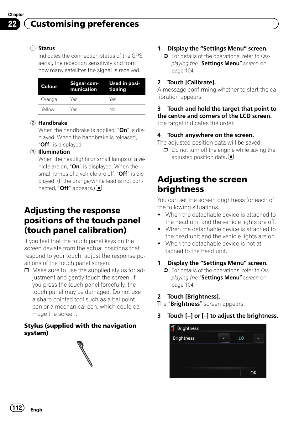 Adjusting the response positions of the, Touch panel (touch panel calibration), Adjusting the screen brightness | Adjusting the, 22 customising preferences | Pioneer AVIC-F3210BT User Manual | Page 112 / 148