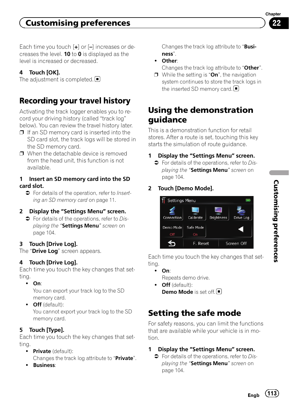 Recording your travel history, Using the demonstration guidance, Setting the safe mode | Customising preferences | Pioneer AVIC-F3210BT User Manual | Page 113 / 148