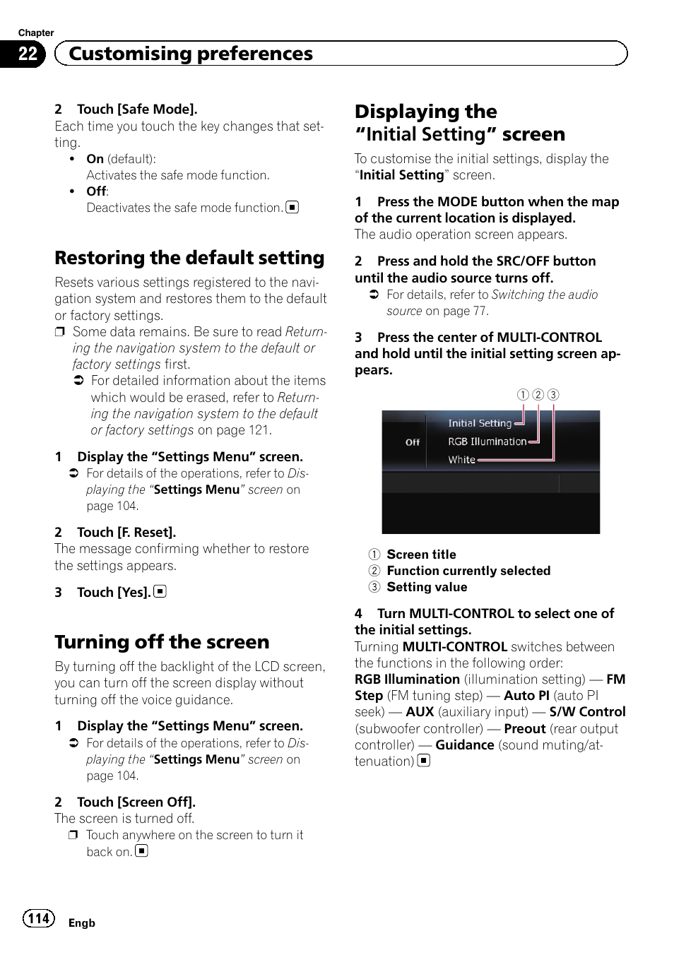 Restoring the default setting, Turning off the screen, Displaying the | Initial setting” screen 114, Displaying the “initial setting” screen, 22 customising preferences | Pioneer AVIC-F3210BT User Manual | Page 114 / 148
