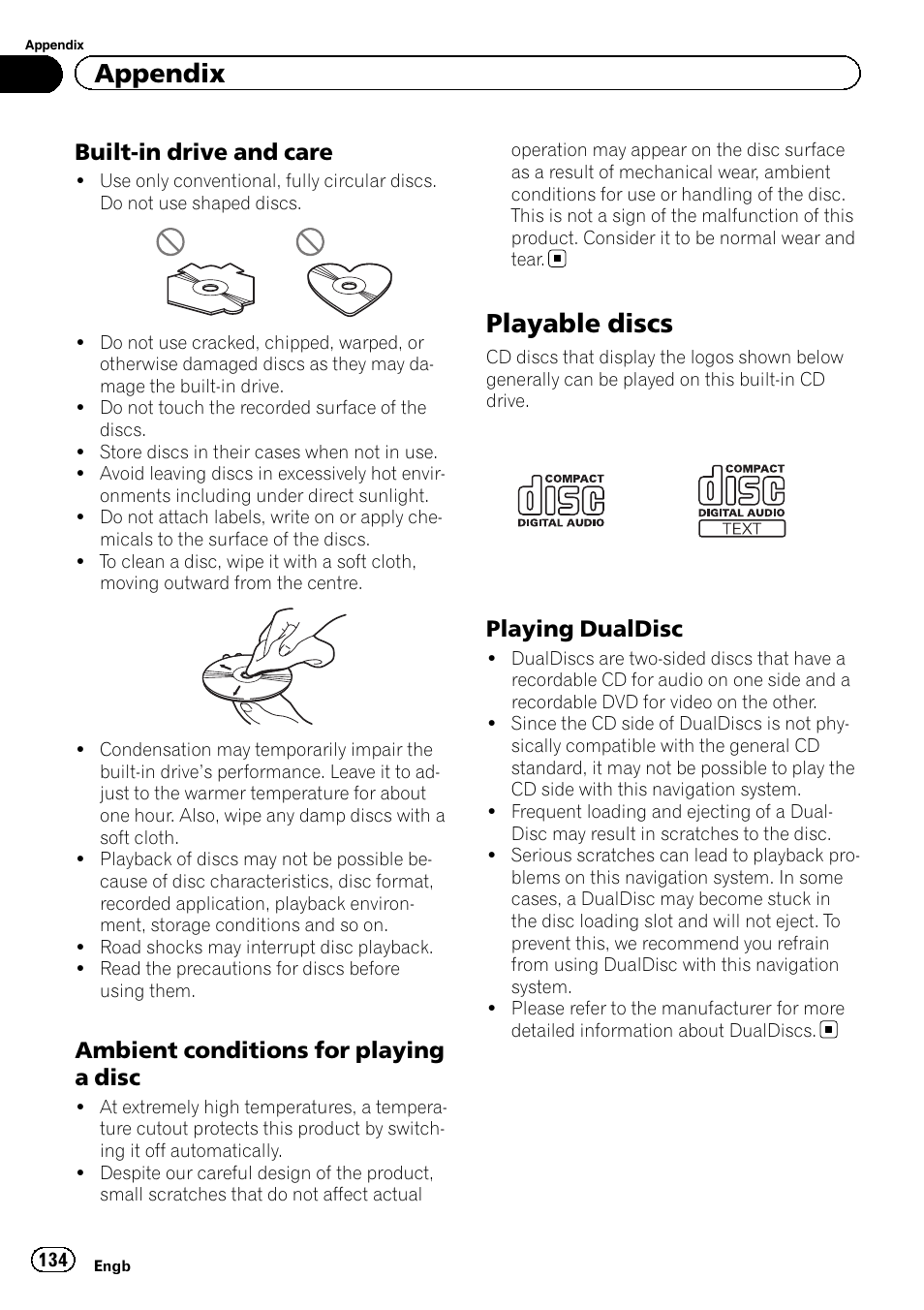 Built-in drive and care 134, Ambient conditions for playing a, Disc | Playable discs, Playing dualdisc 134, Appendix, Built-in drive and care, Ambient conditions for playing a disc, Playing dualdisc | Pioneer AVIC-F3210BT User Manual | Page 134 / 148