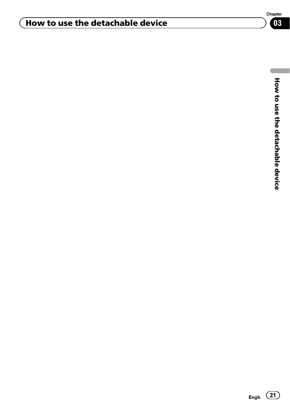 How to use the detachable device | Pioneer AVIC-F3210BT User Manual | Page 21 / 148