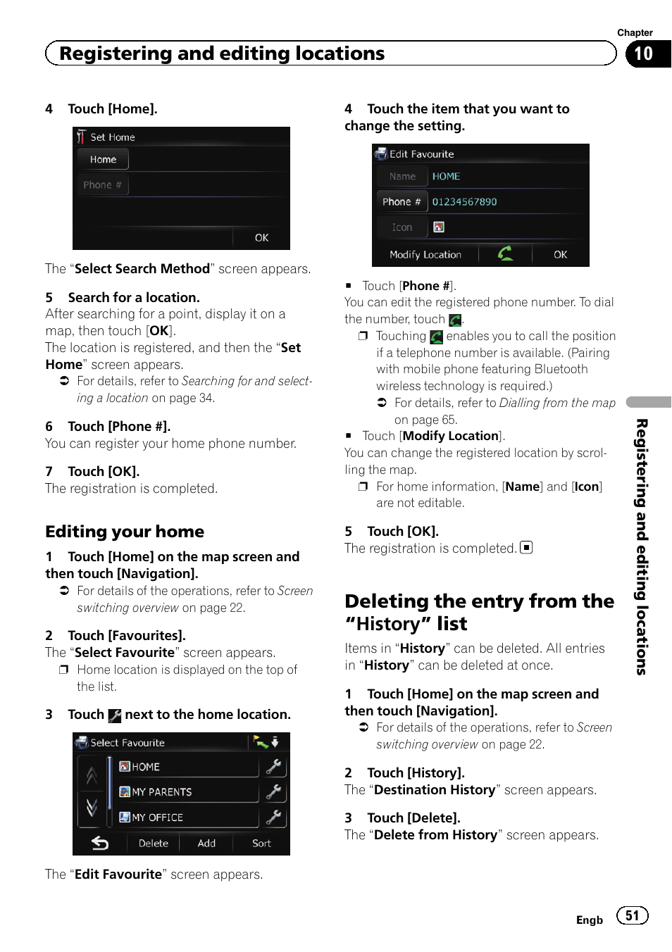 Editing your home 51, Deleting the entry from the, History” list 51 | Deleting the entry from the “history” list, Registering and editing locations, Editing your home | Pioneer AVIC-F3210BT User Manual | Page 51 / 148