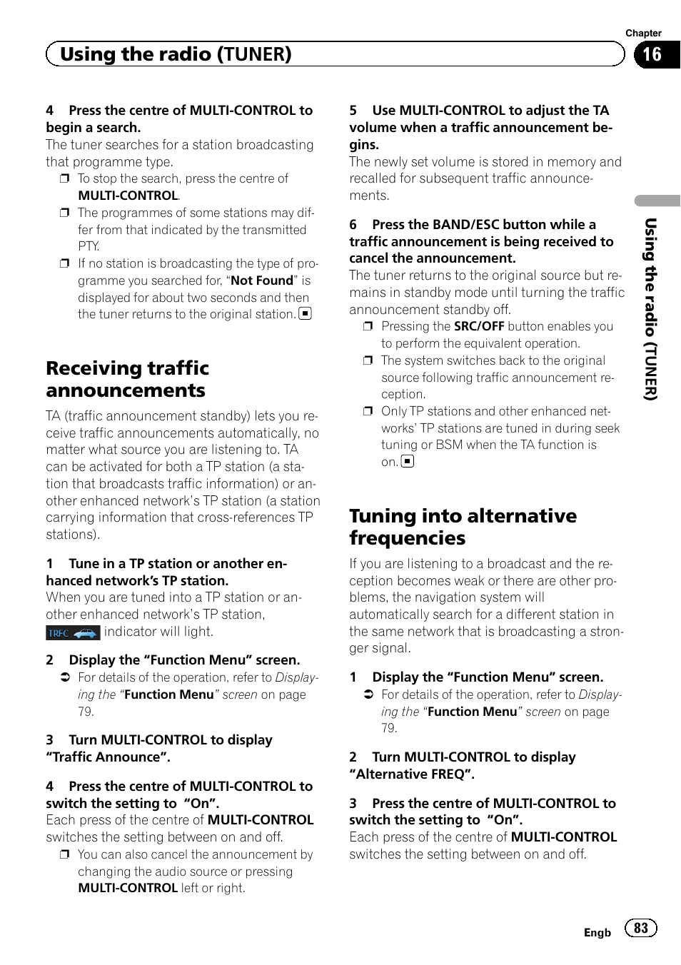Receiving traffic announcements, Tuning into alternative frequencies, Using the radio (tuner) | Pioneer AVIC-F3210BT User Manual | Page 83 / 148